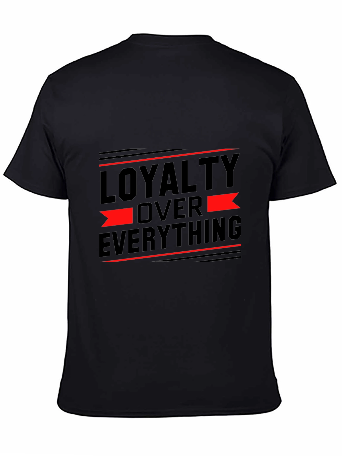 Loyalty Over Everything Graphic T-Shirt