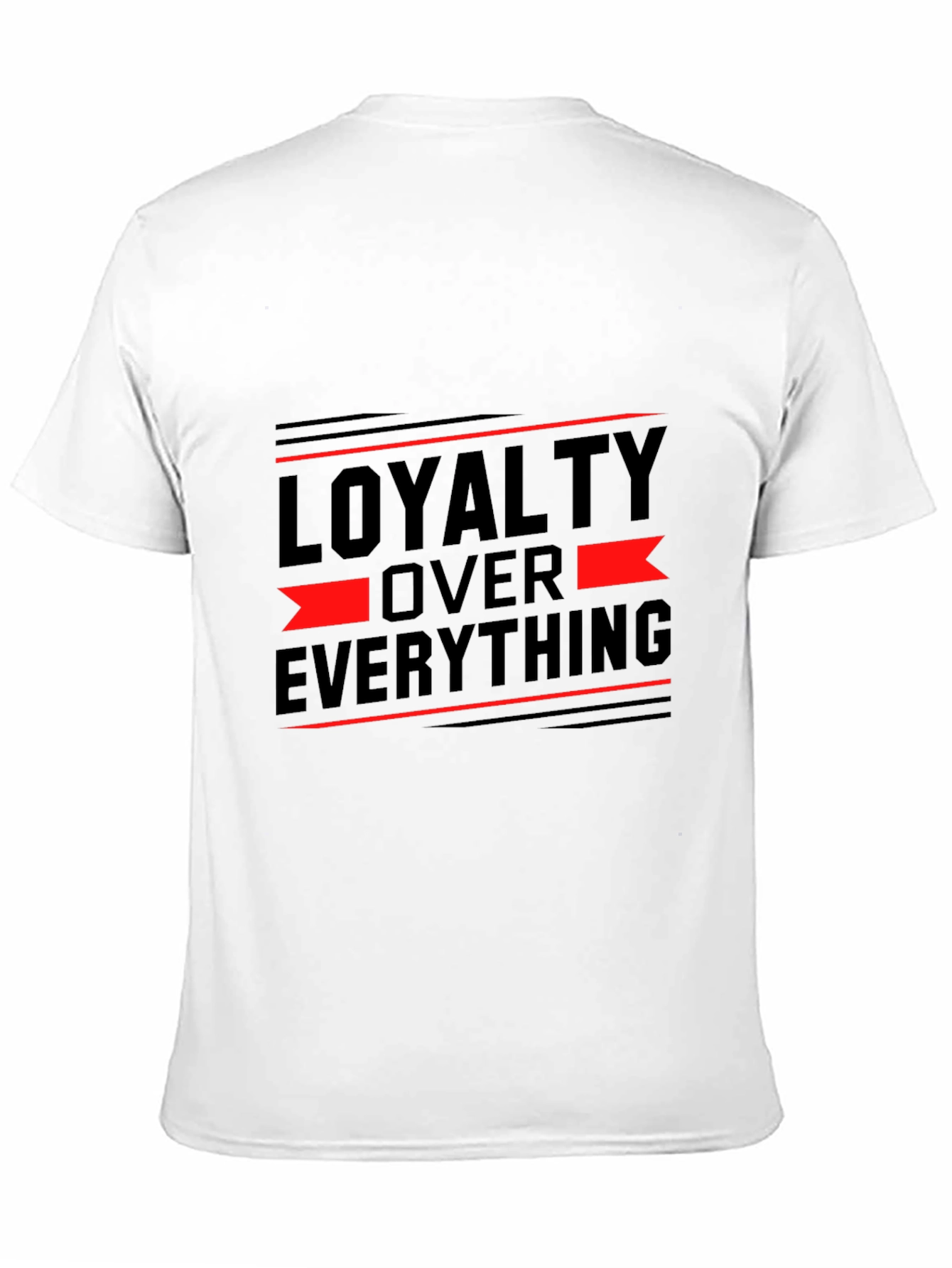 Loyalty Over Everything Graphic T-Shirt