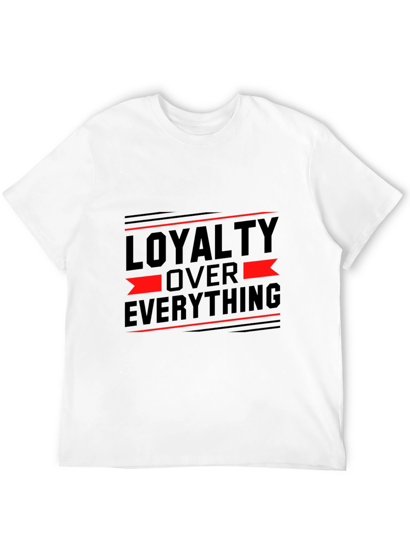 Loyalty Over Everything Graphic T-Shirt