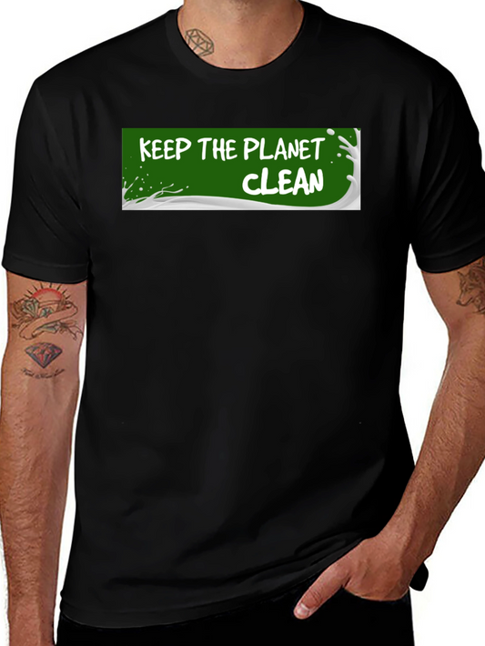 Keep The Planet Clean Graphic T-Shirt