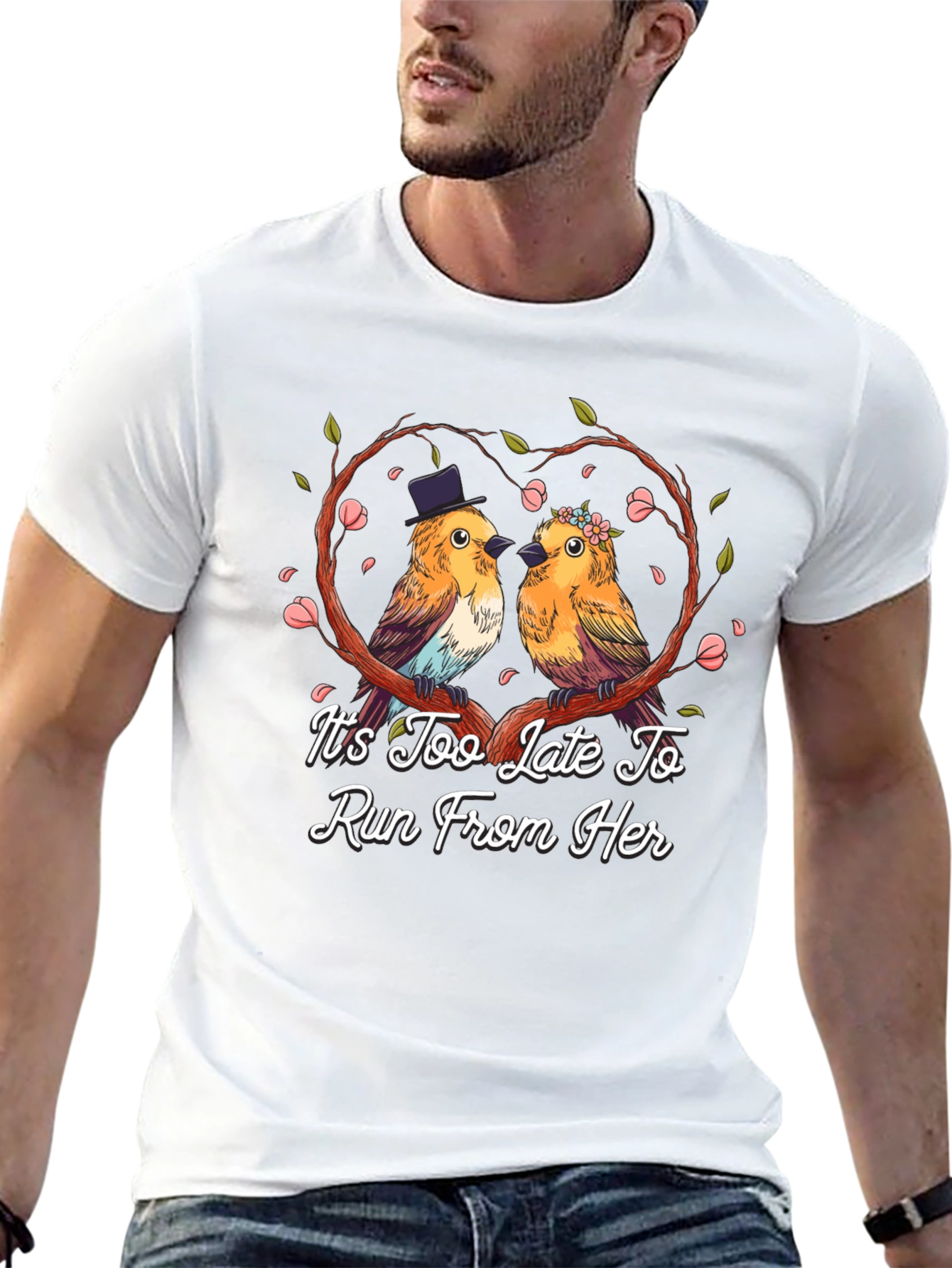 Its Too Late To Run T-Shirt
