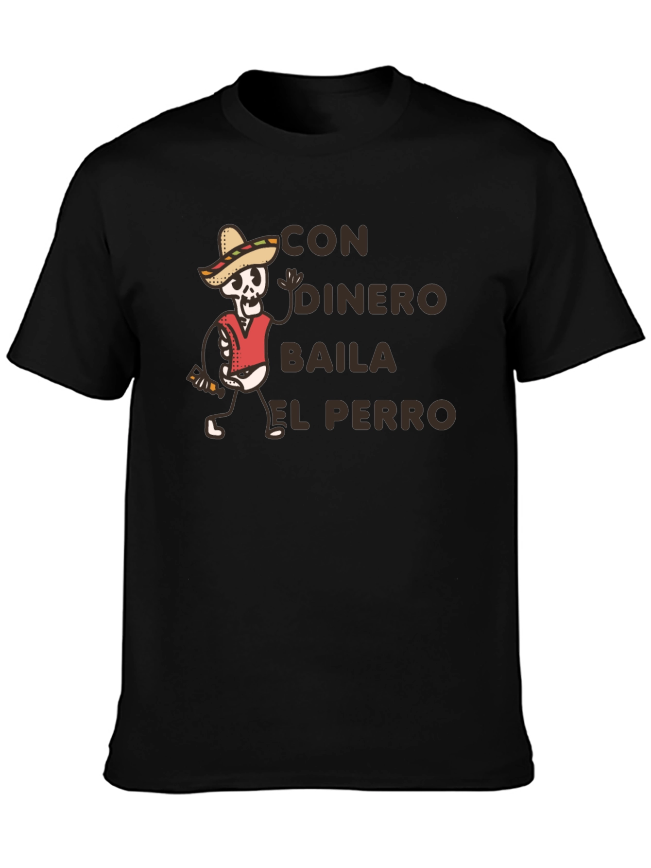 Con Dinero Baila El Perro T-Shirt