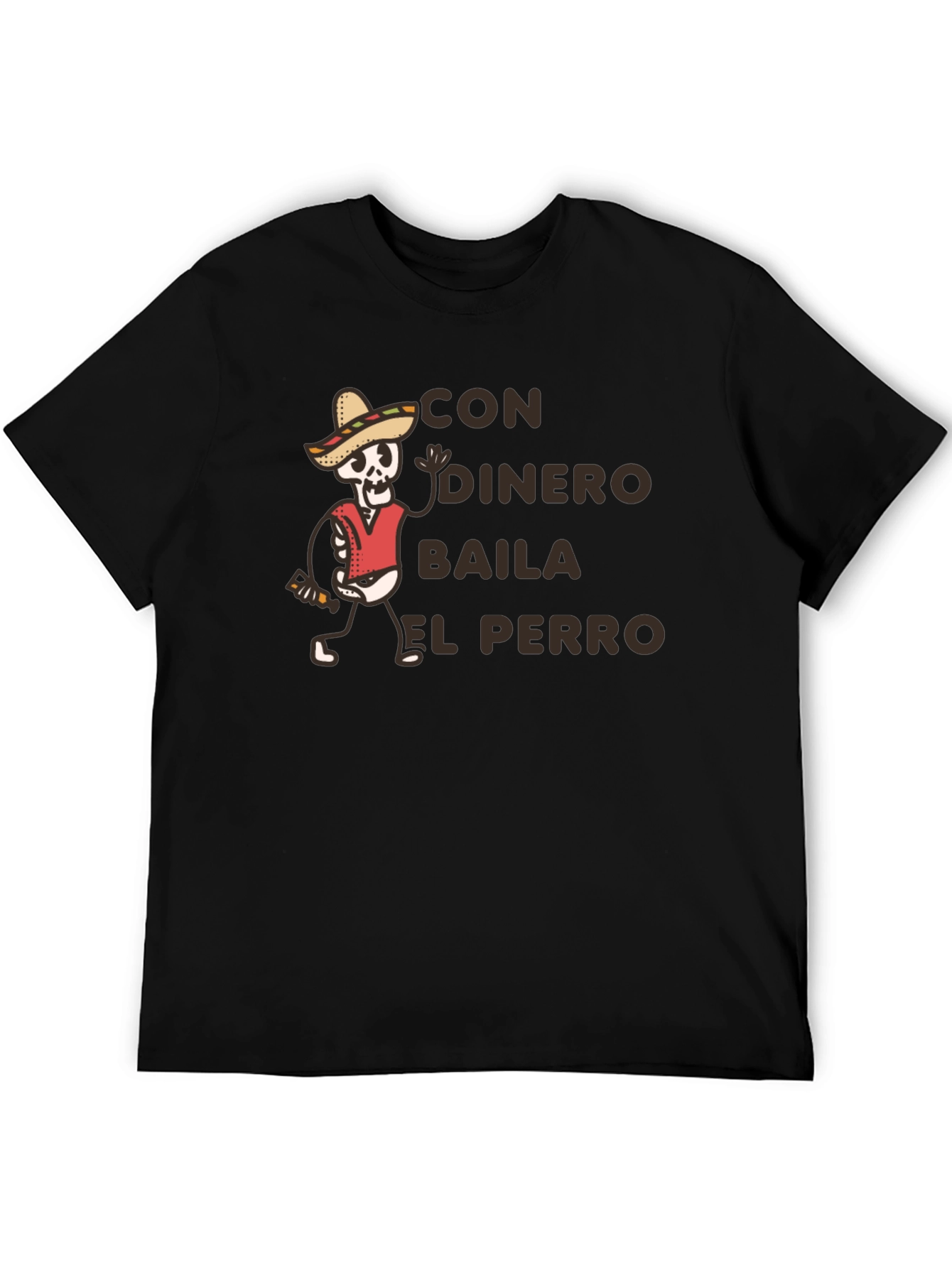 Con Dinero Baila El Perro T-Shirt