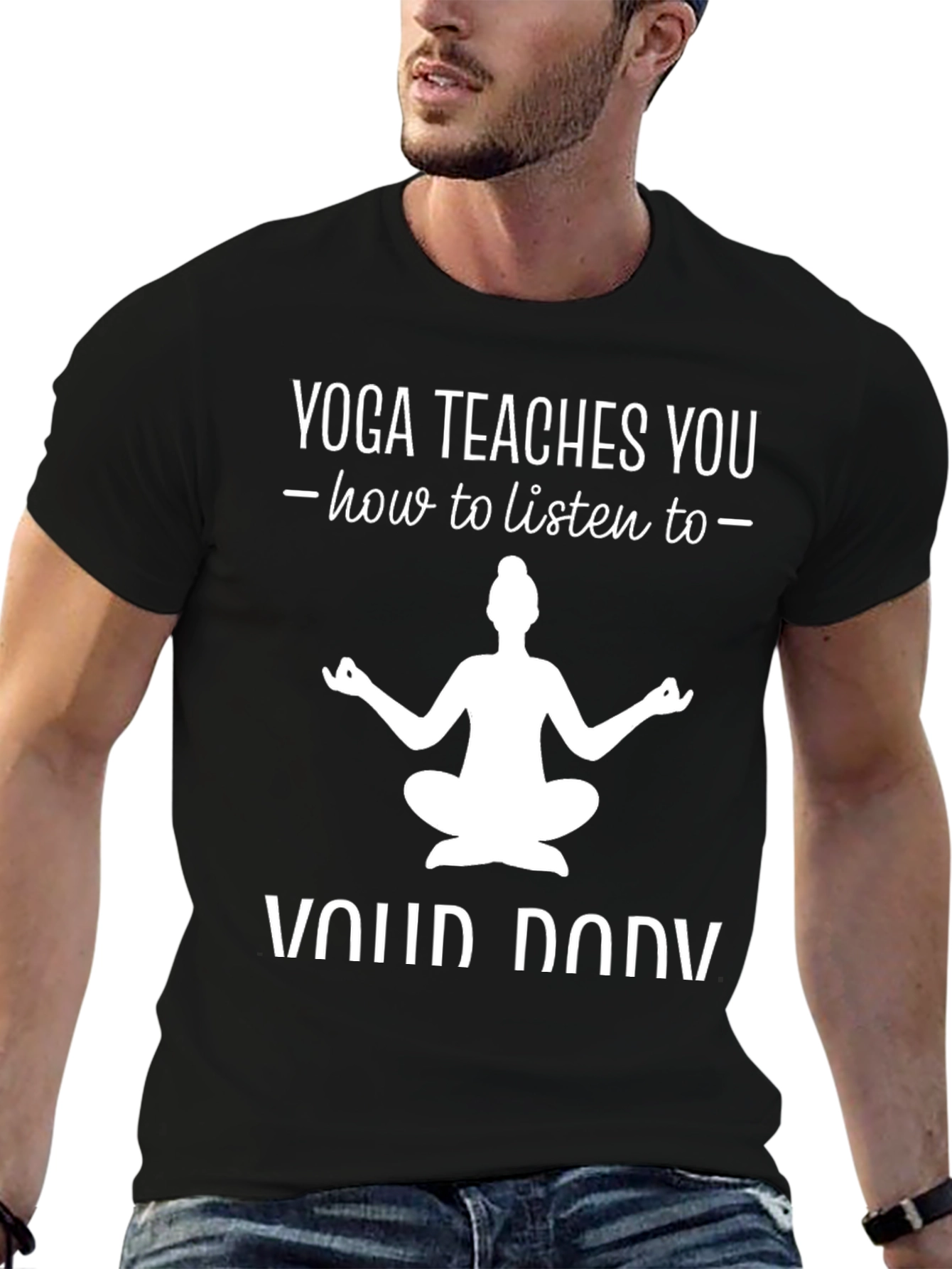 Yoga Teaches You T-Shirt
