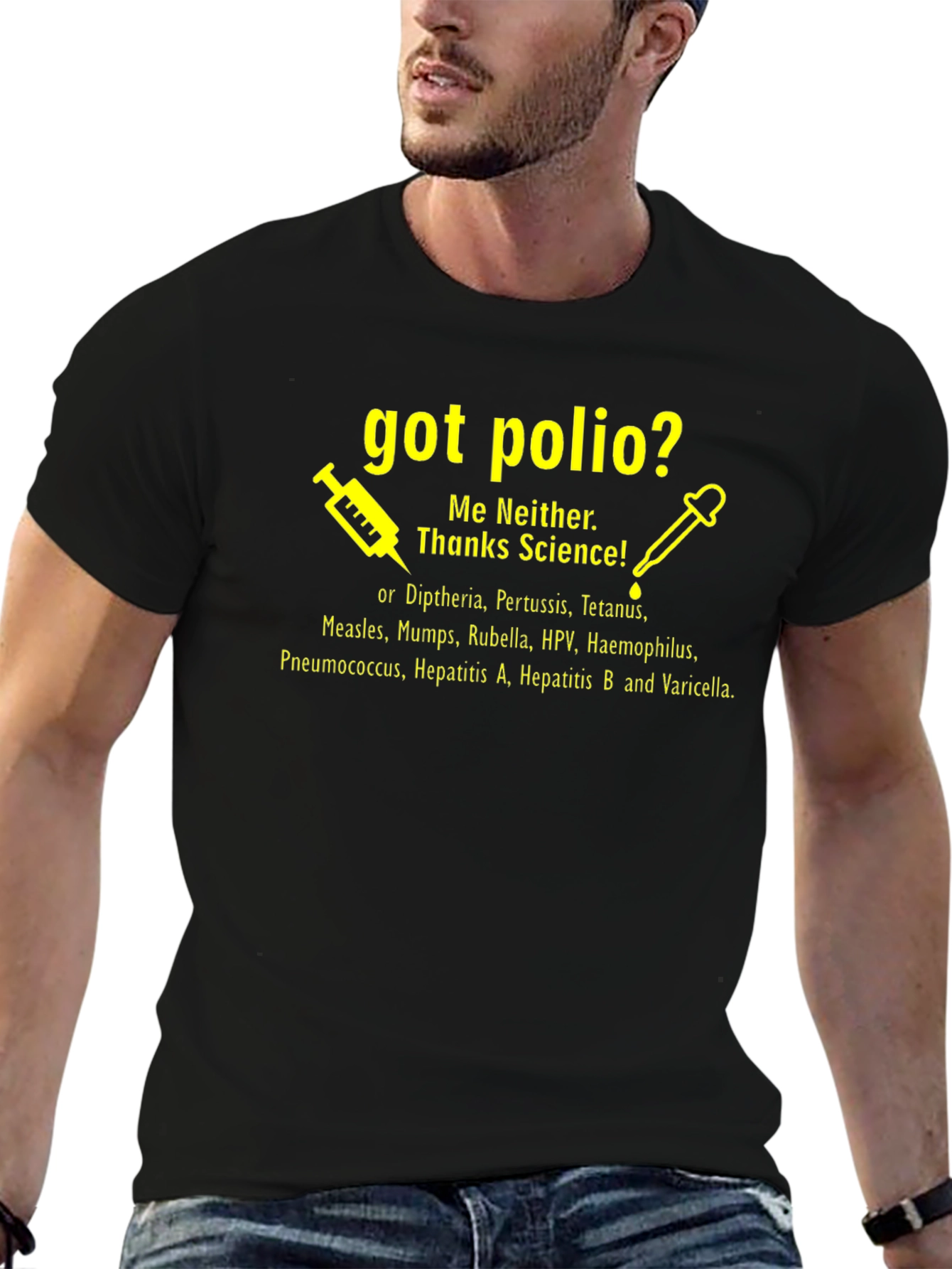 Got Polio? Science Vaccine T-Shirt