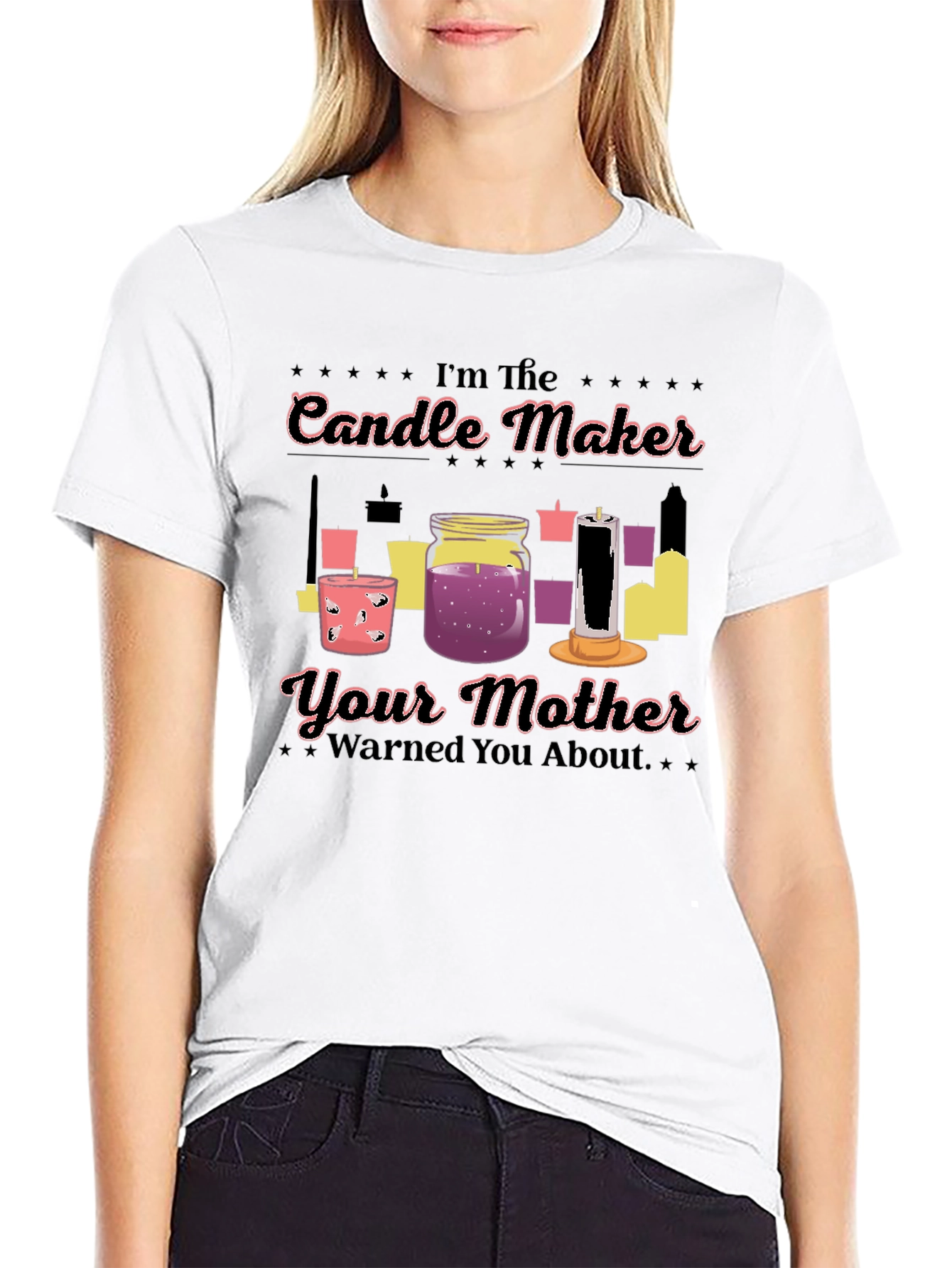 Im The Candle Maker T-Shirt Funny Slogan Tee