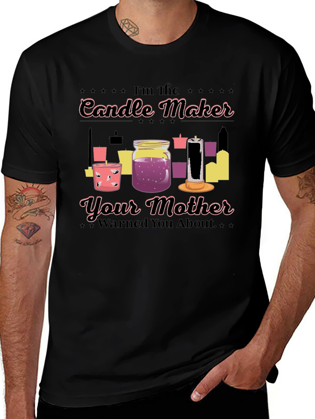 Im The Candle Maker T-Shirt Funny Slogan Tee