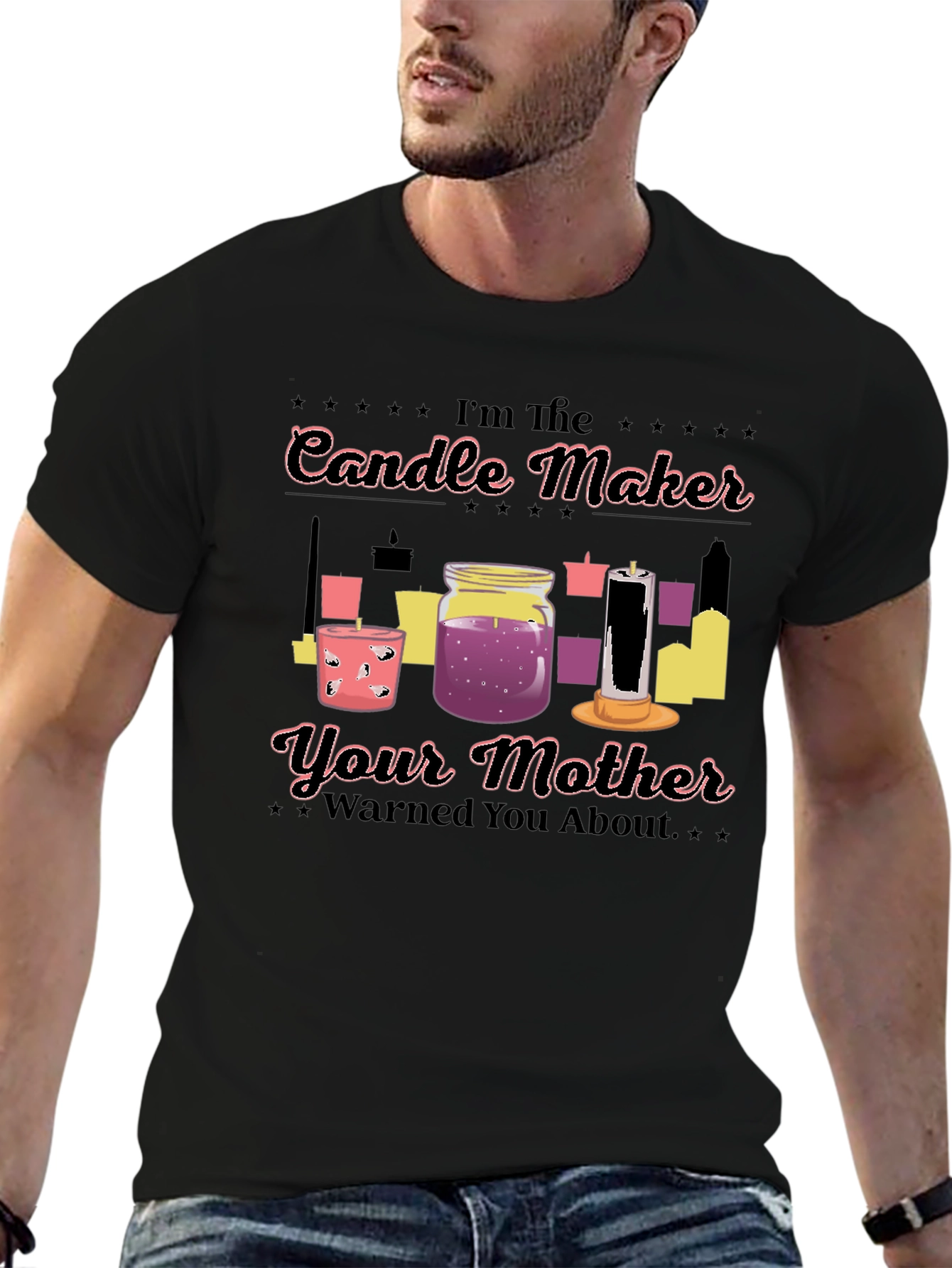 Im The Candle Maker T-Shirt Funny Slogan Tee