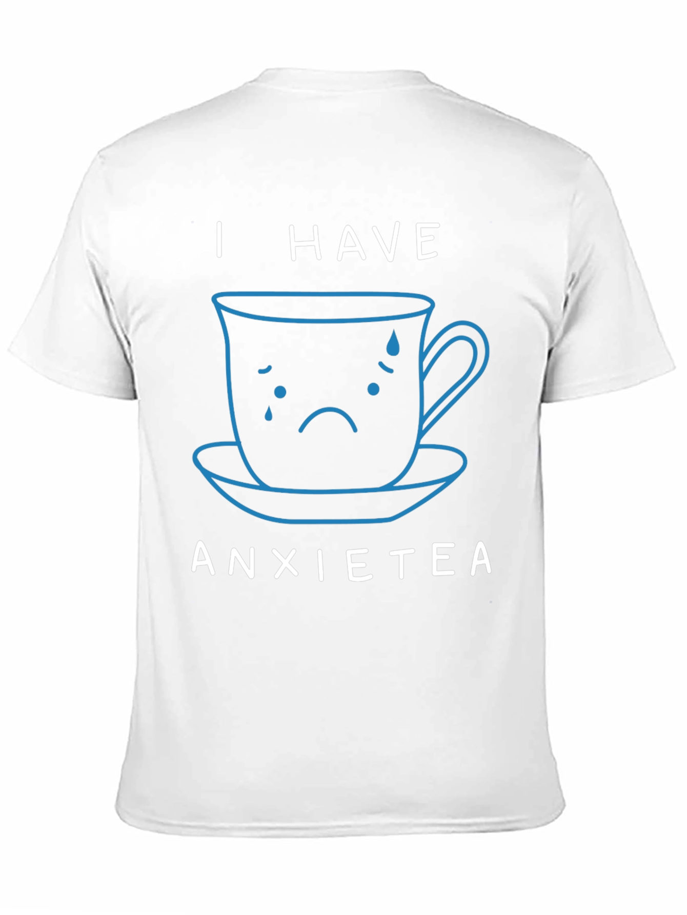 Anxietea T-Shirt - Funny Anxiety Tea Graphic Tee