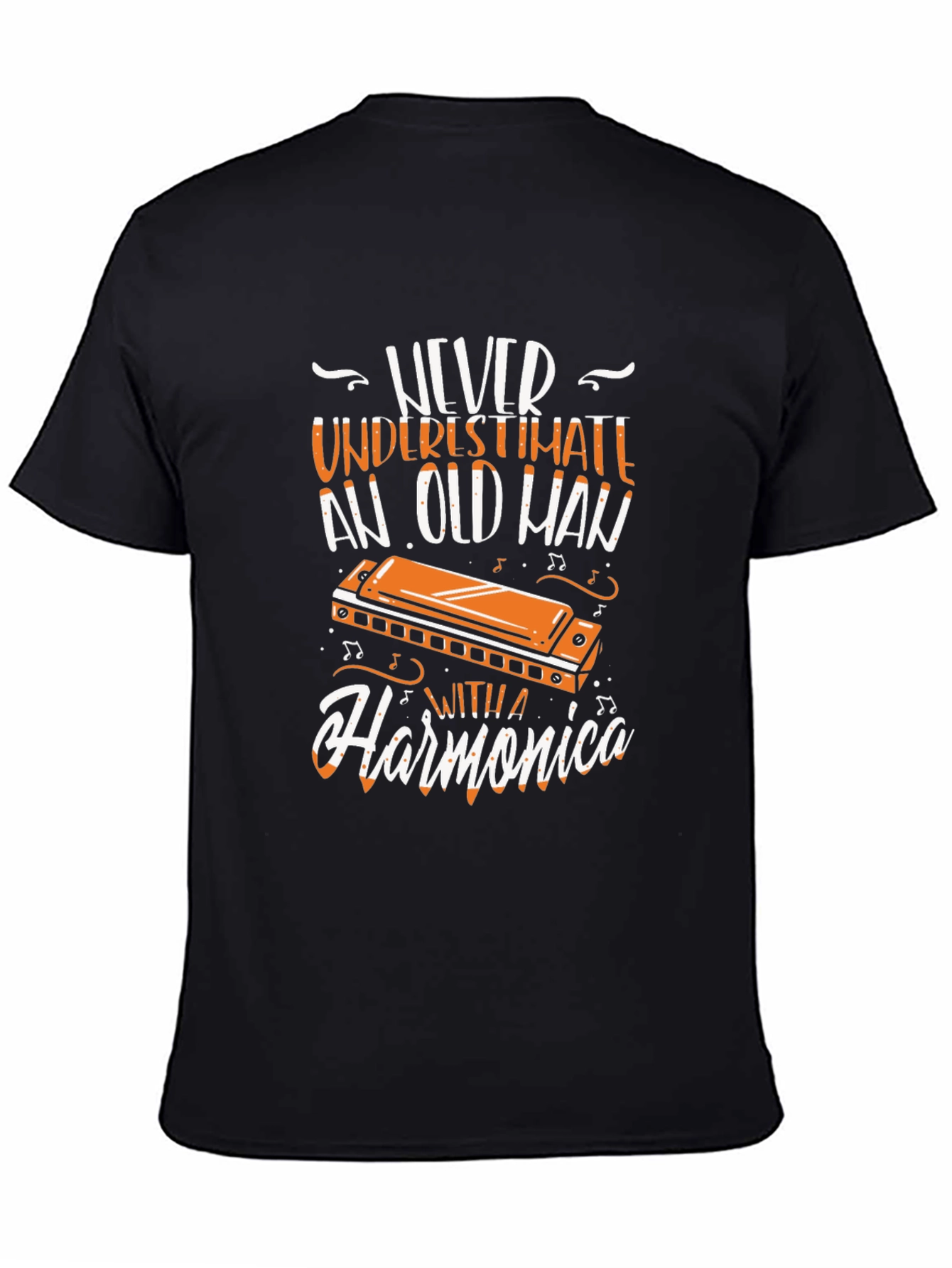 Never Underestimate an Old Man with a Harmonica T-Shirt