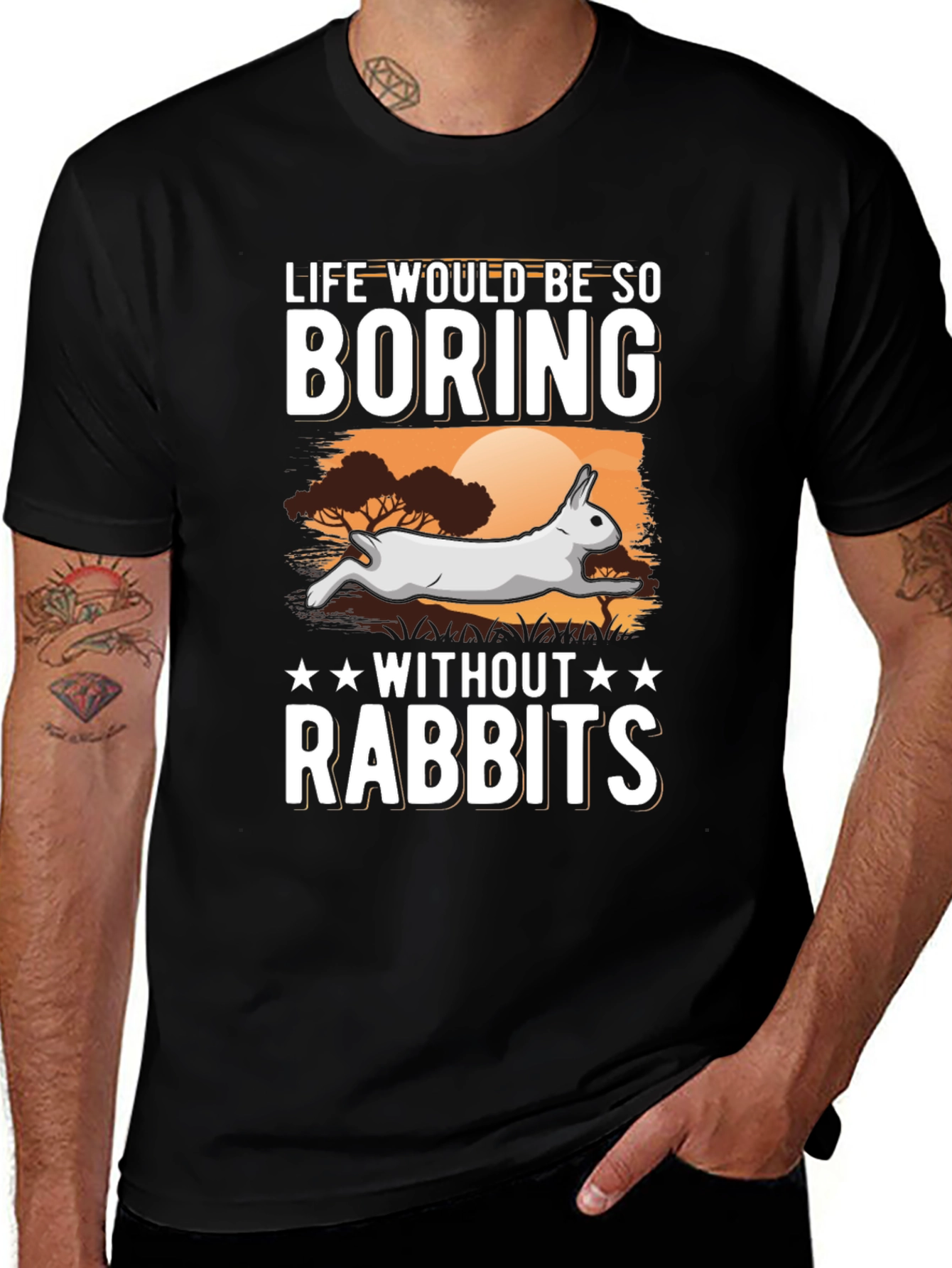 Life Would Be So Boring Without Rabbits T-Shirt