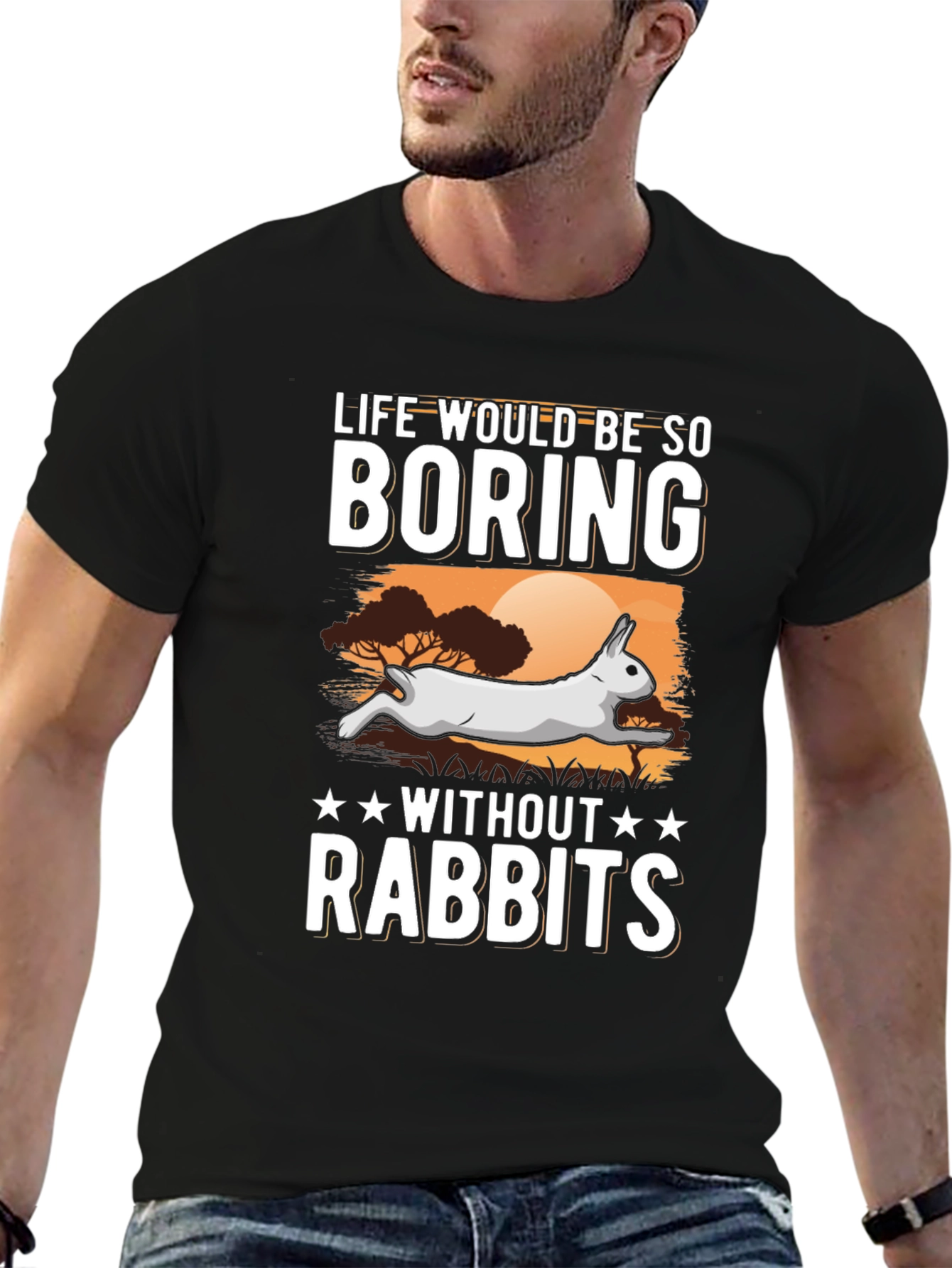 Life Would Be So Boring Without Rabbits T-Shirt