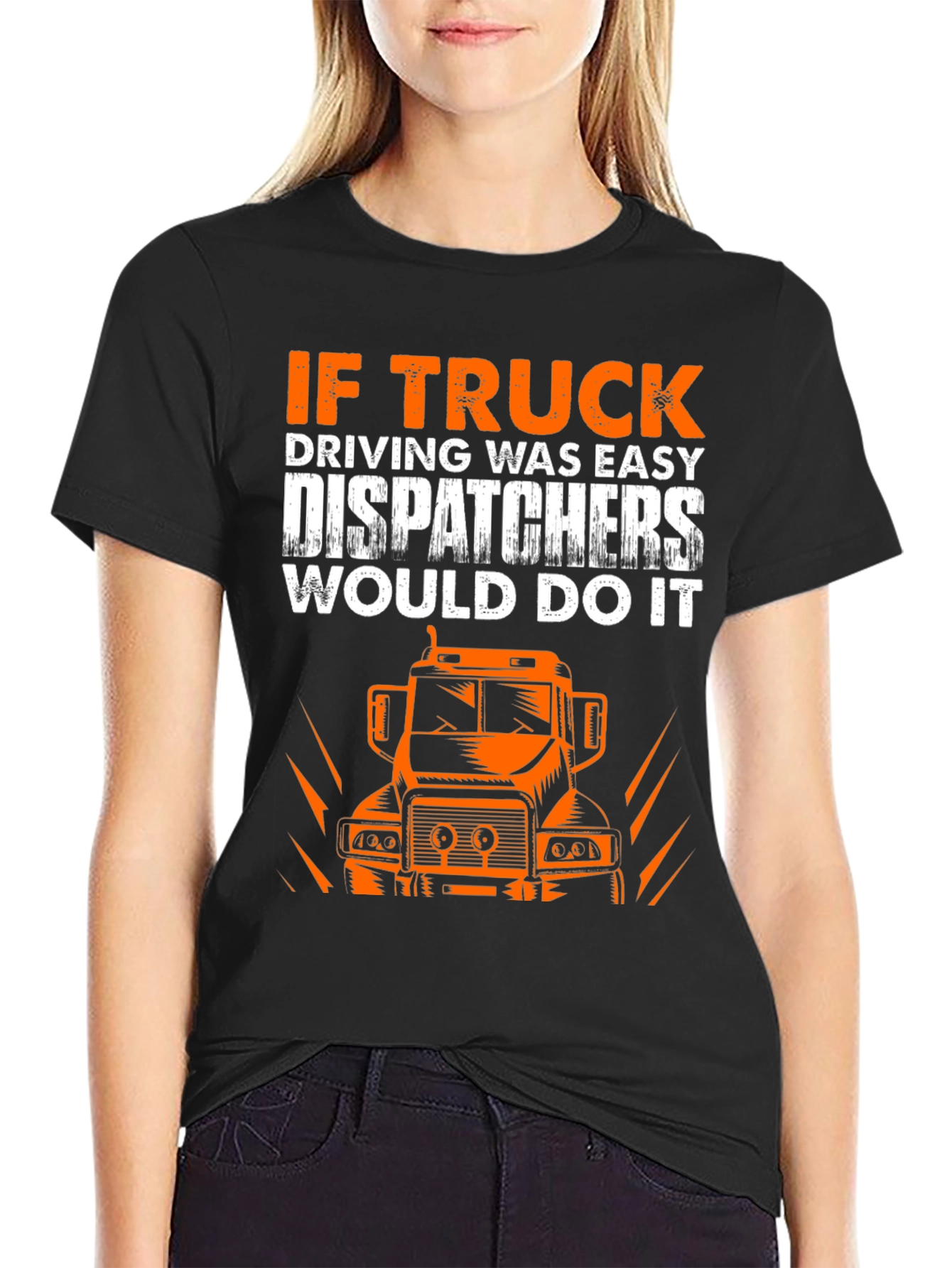 Trucker Humor Graphic Tee - Dispatchers Joke