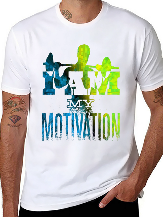 I AM MY MOTIVATION Gym T-Shirt