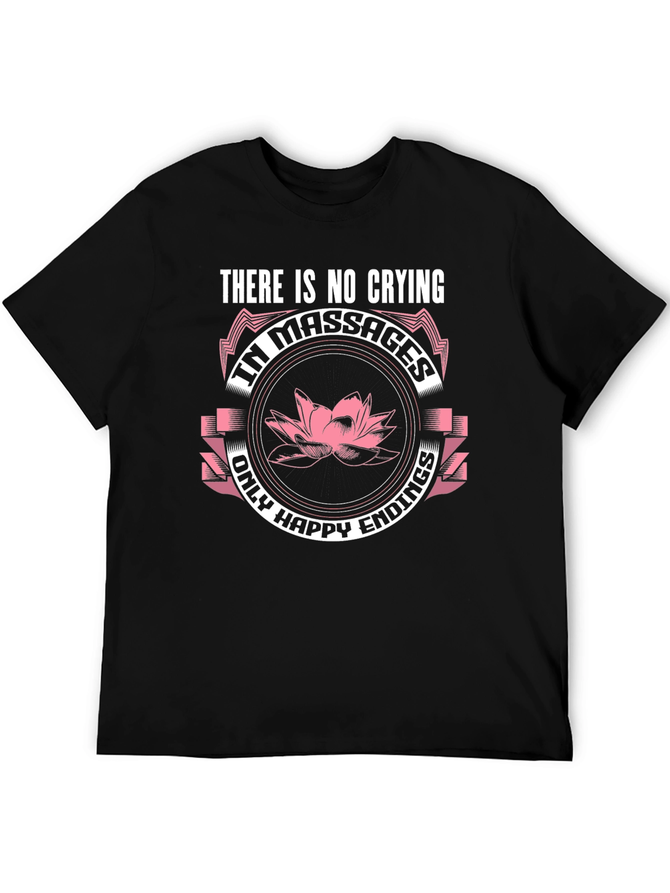 Massages Only Happy Endings Graphic T-Shirt