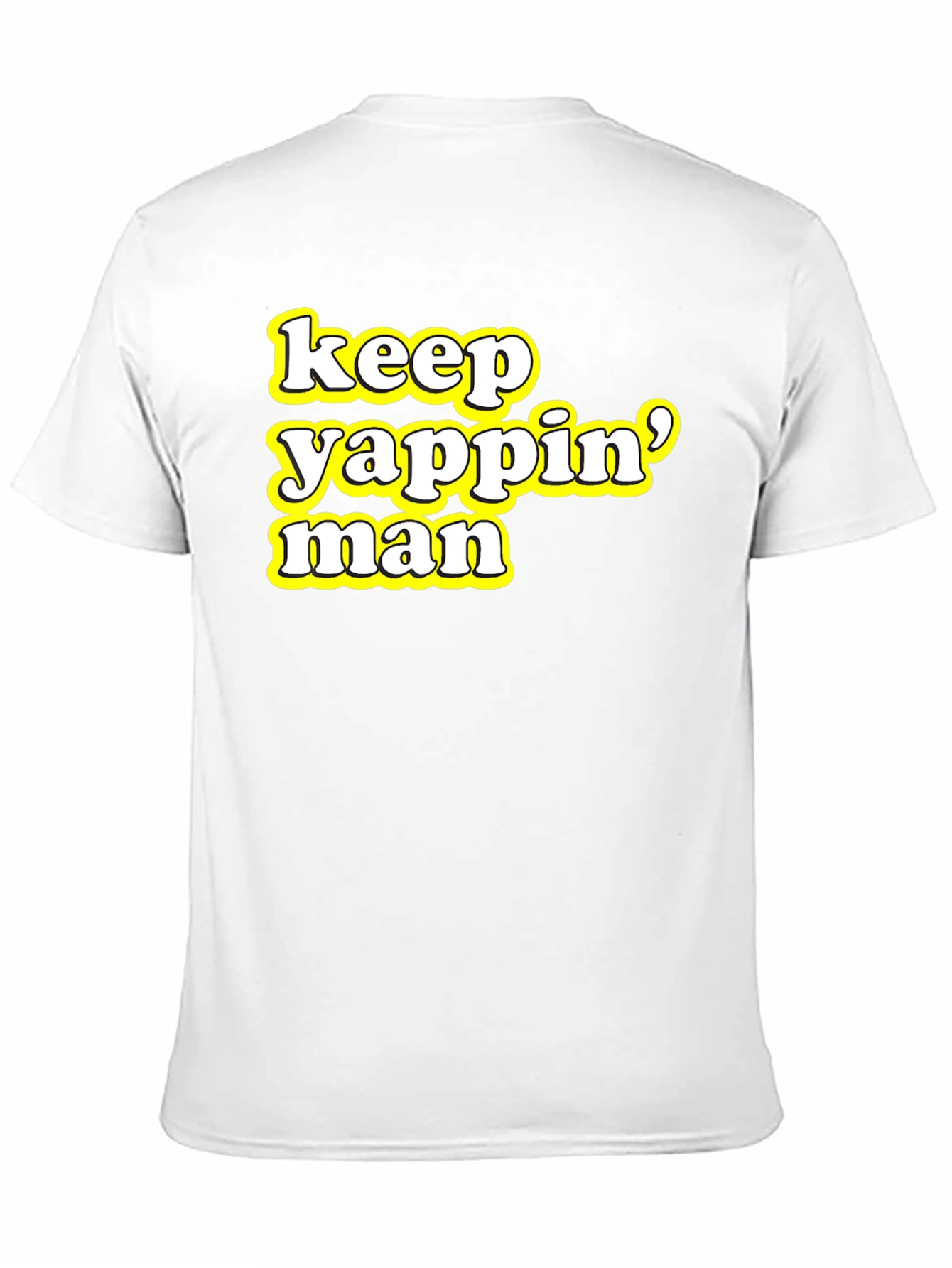 Keep Yappin Man Graphic Tee