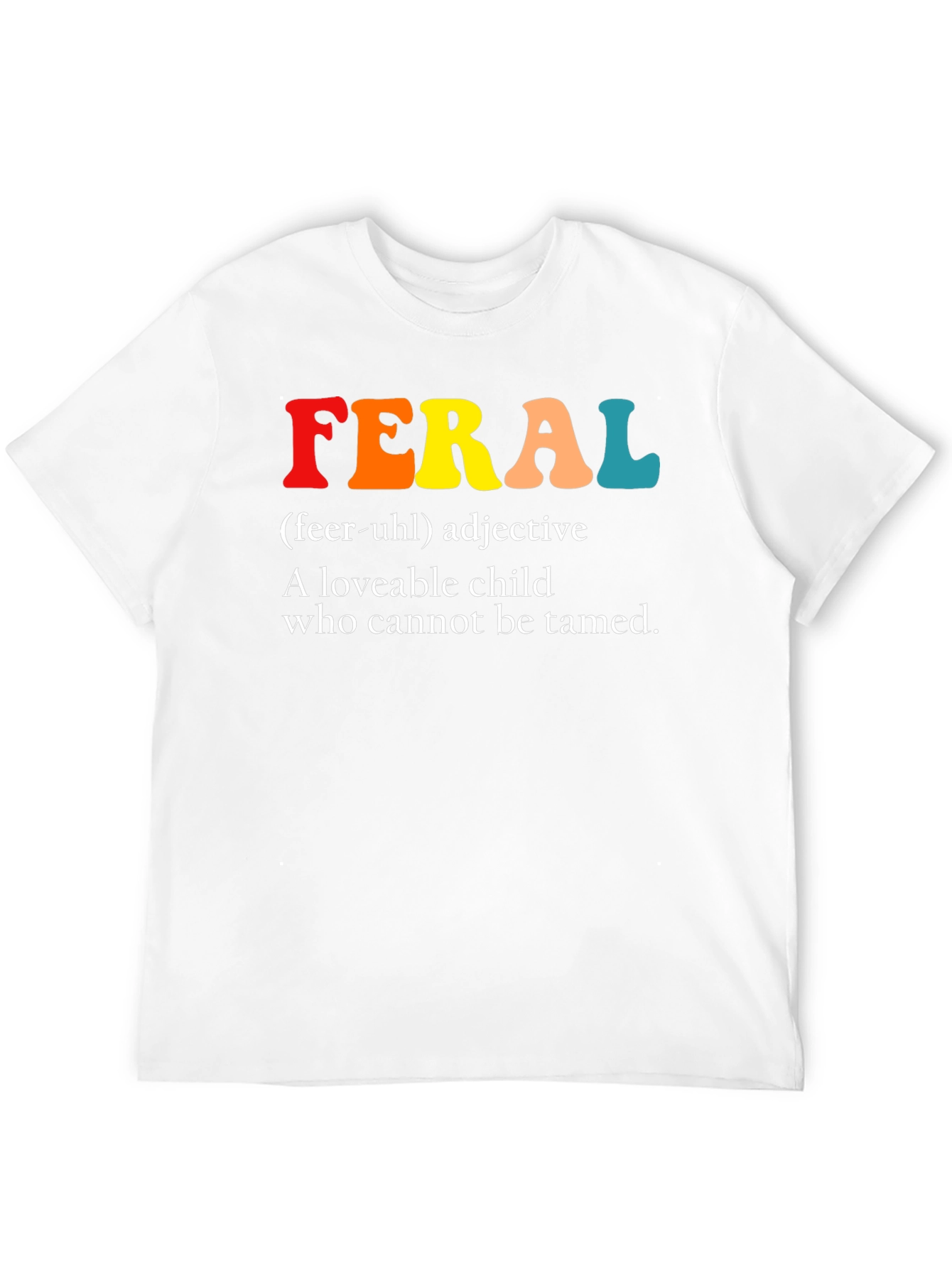 Feral Definition Graphic T-Shirt - Untamed Spirit