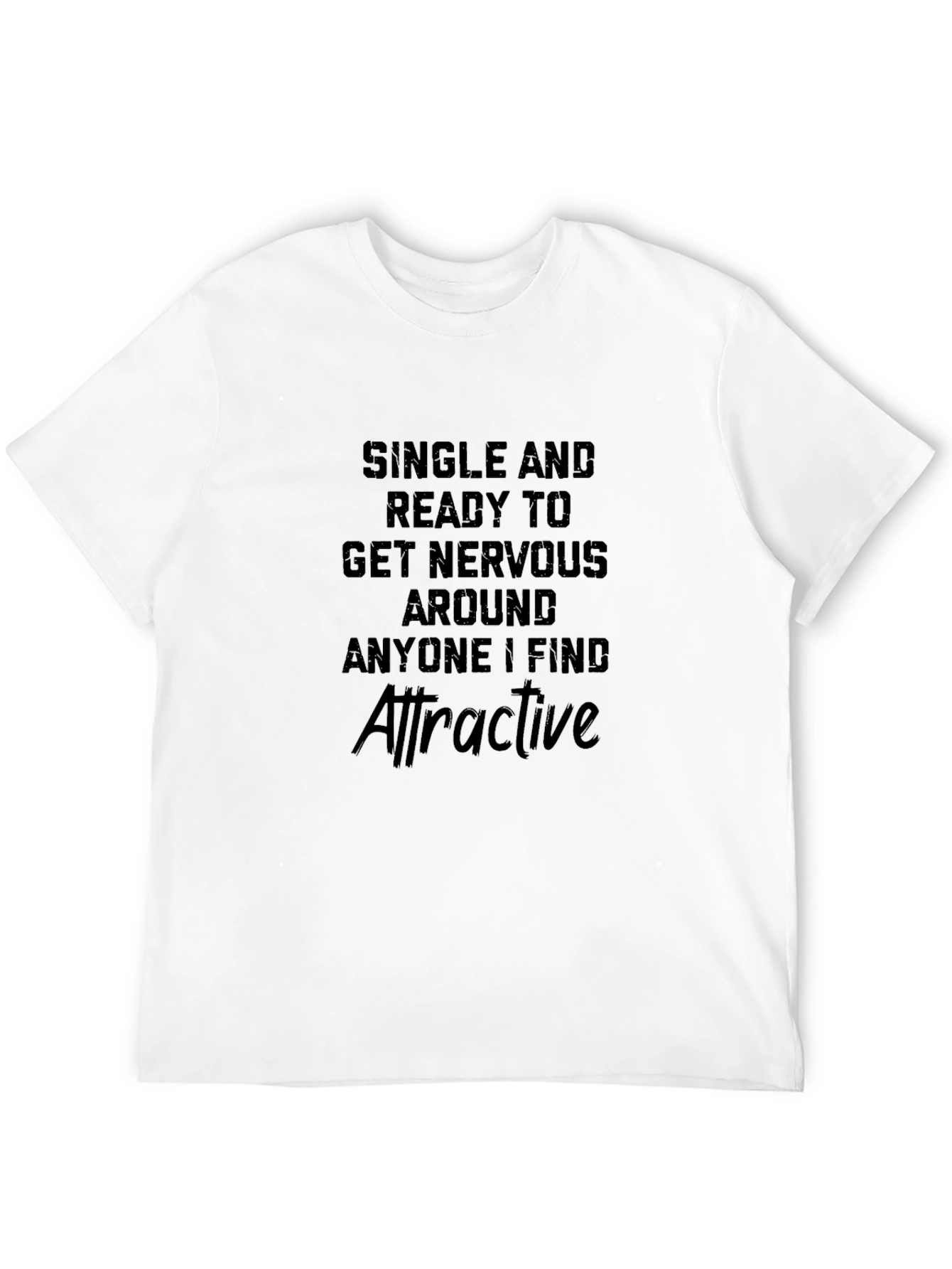 Single & Ready T-Shirt - Funny Dating Tee
