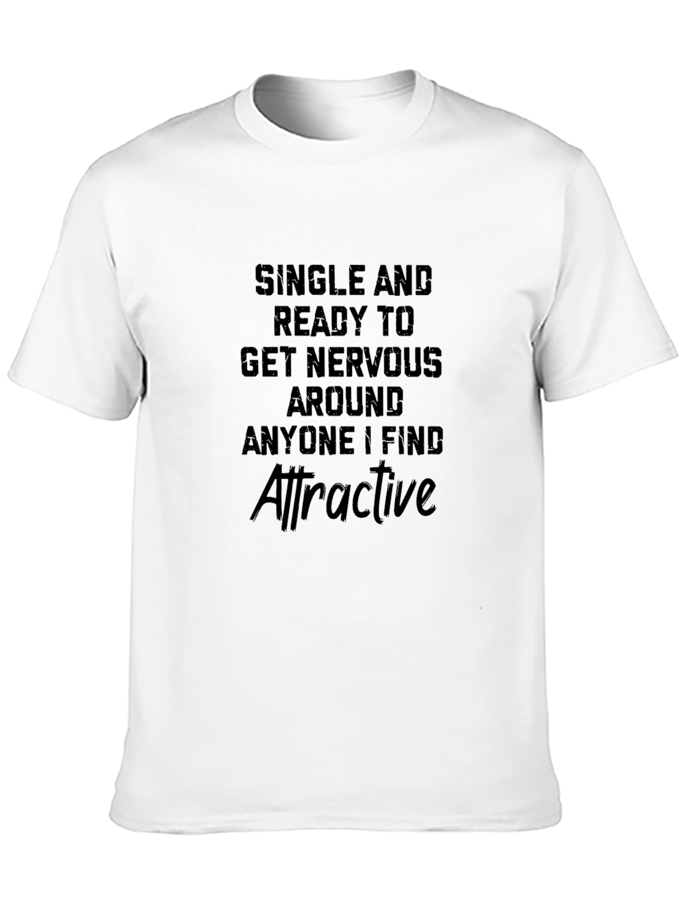 Single & Ready T-Shirt - Funny Dating Tee