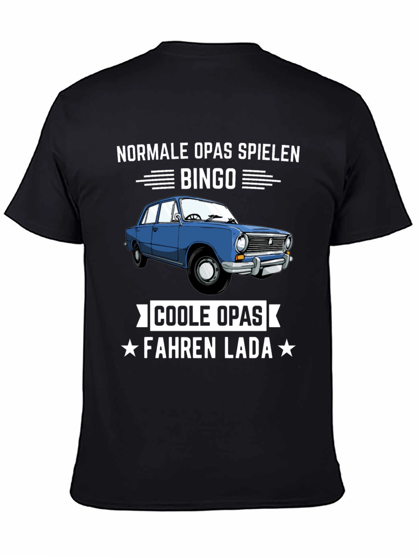 Funny German Cool Grandpas Drive Lada T-Shirt