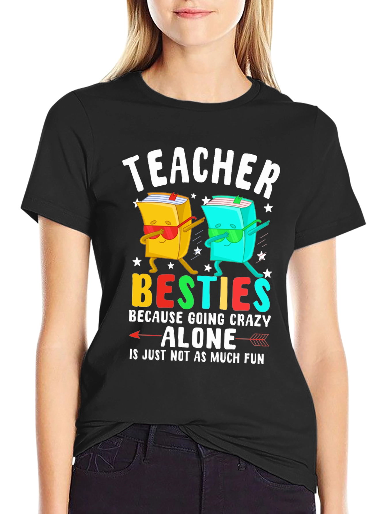 Teacher Besties T-Shirt Funny Teacher Gift