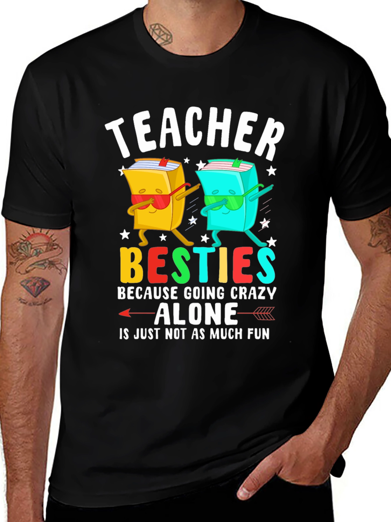 Teacher Besties T-Shirt Funny Teacher Gift