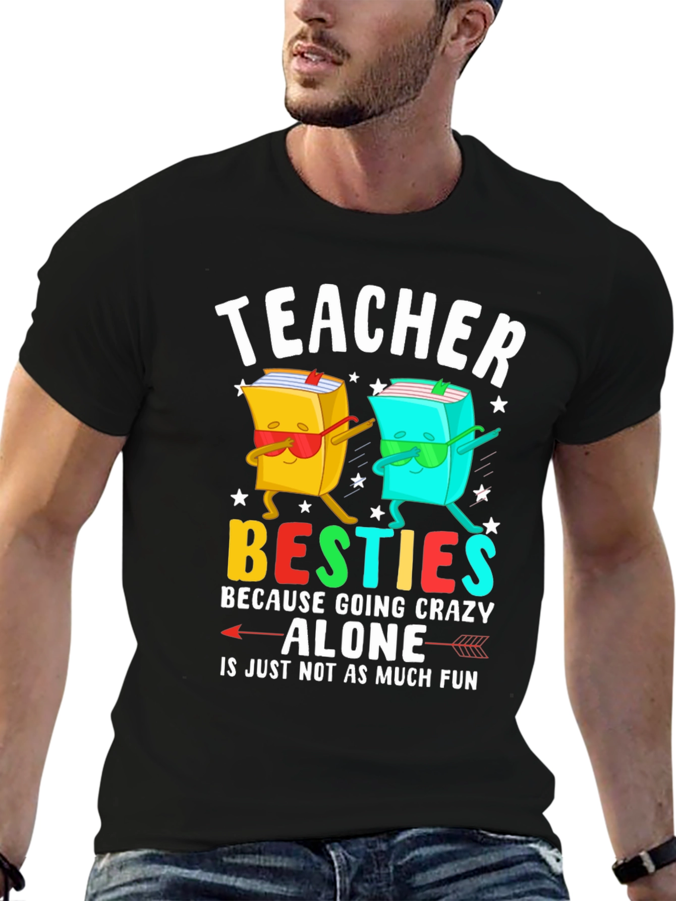 Teacher Besties T-Shirt Funny Teacher Gift