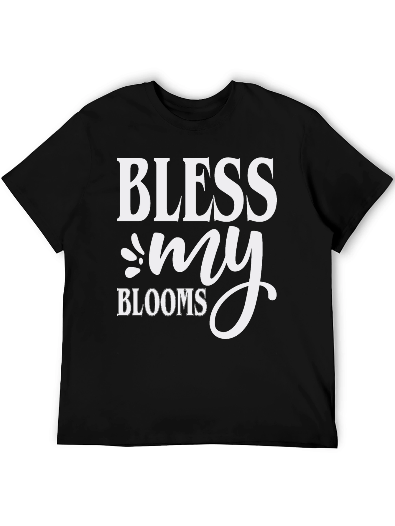 Bless My Blooms Graphic Tee - Black Cotton T-Shirt