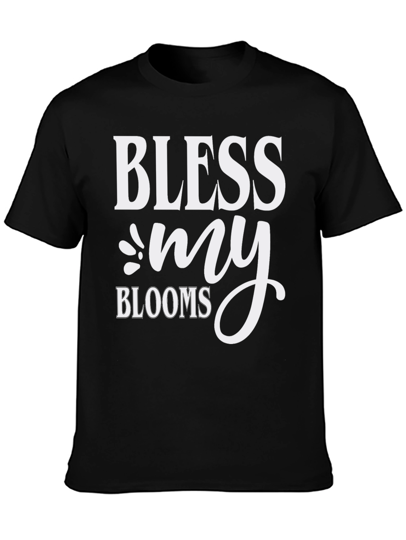 Bless My Blooms Graphic Tee - Black Cotton T-Shirt
