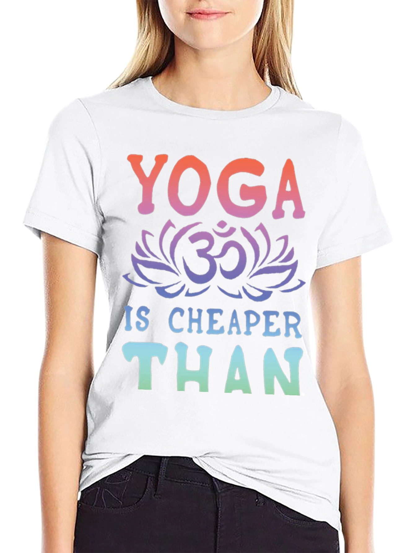 Yoga Is Cheaper Than Therapy Graphic Tee