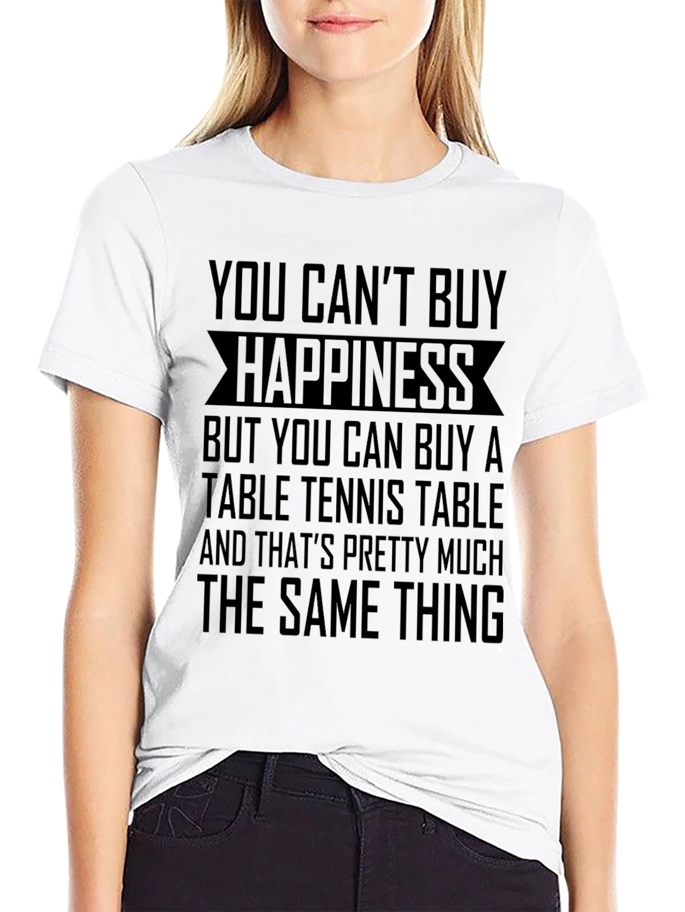 Funny Table Tennis T-Shirt - Buy Happiness