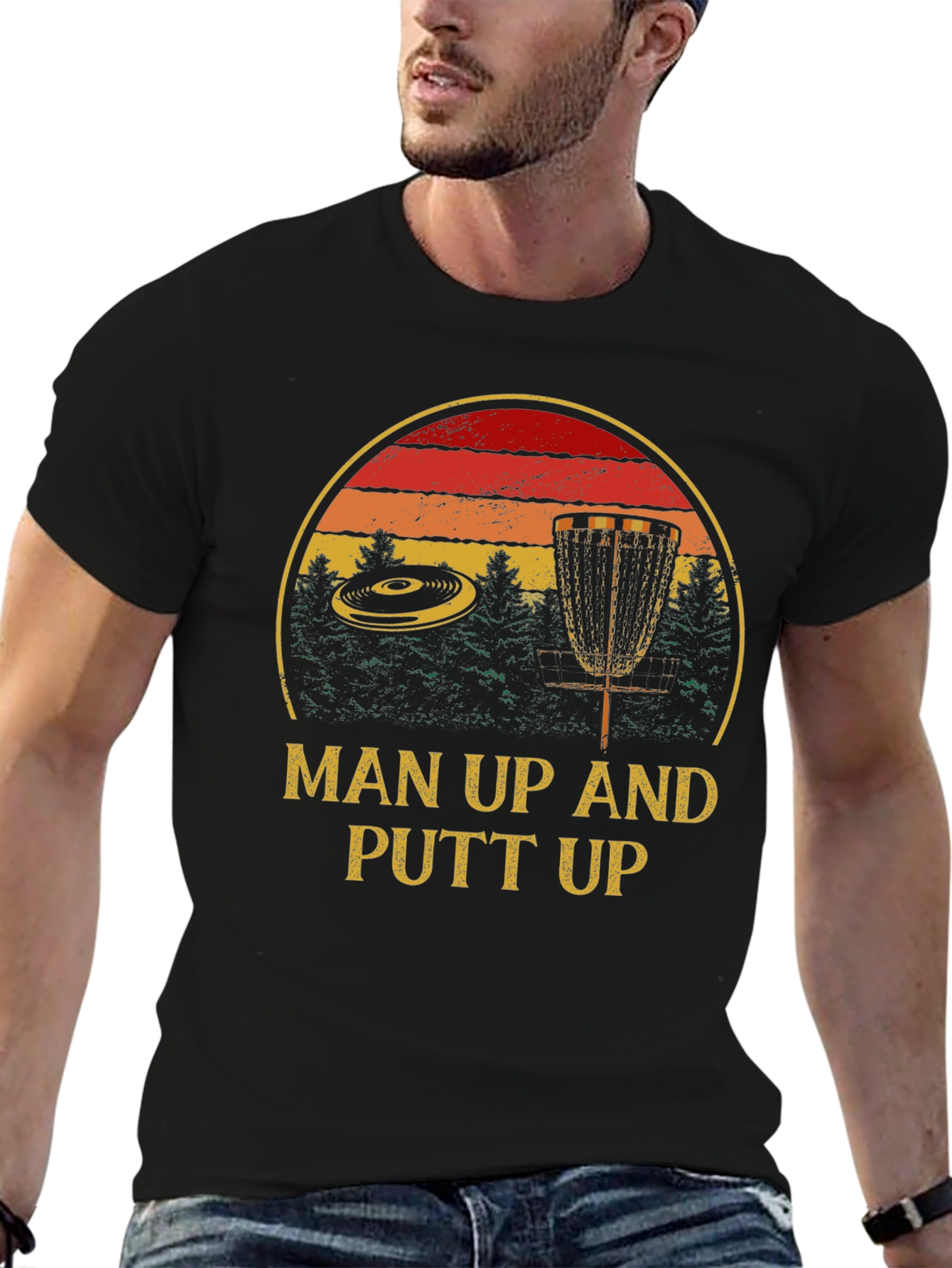 Man Up Putt Up Disc Golf T-Shirt