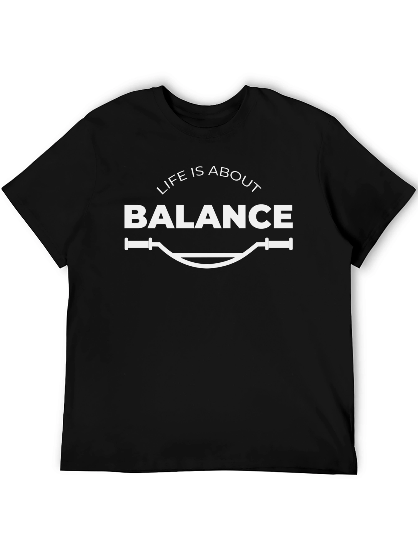 Life Is About Balance T-Shirt