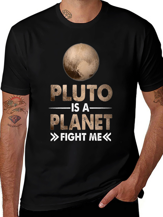 Pluto Is A Planet Mens T-Shirt