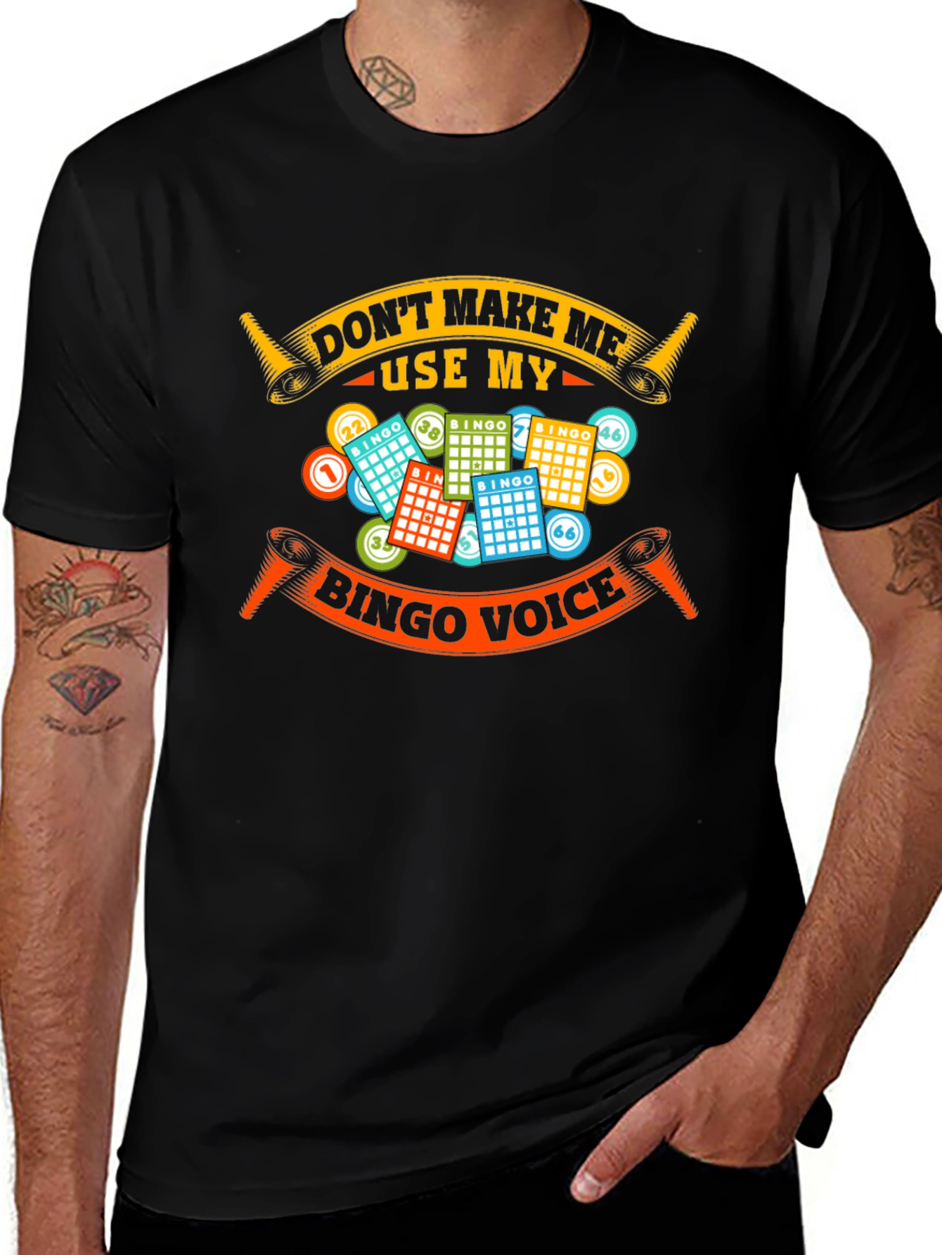 Dont Make Me Use My Bingo Voice T-Shirt