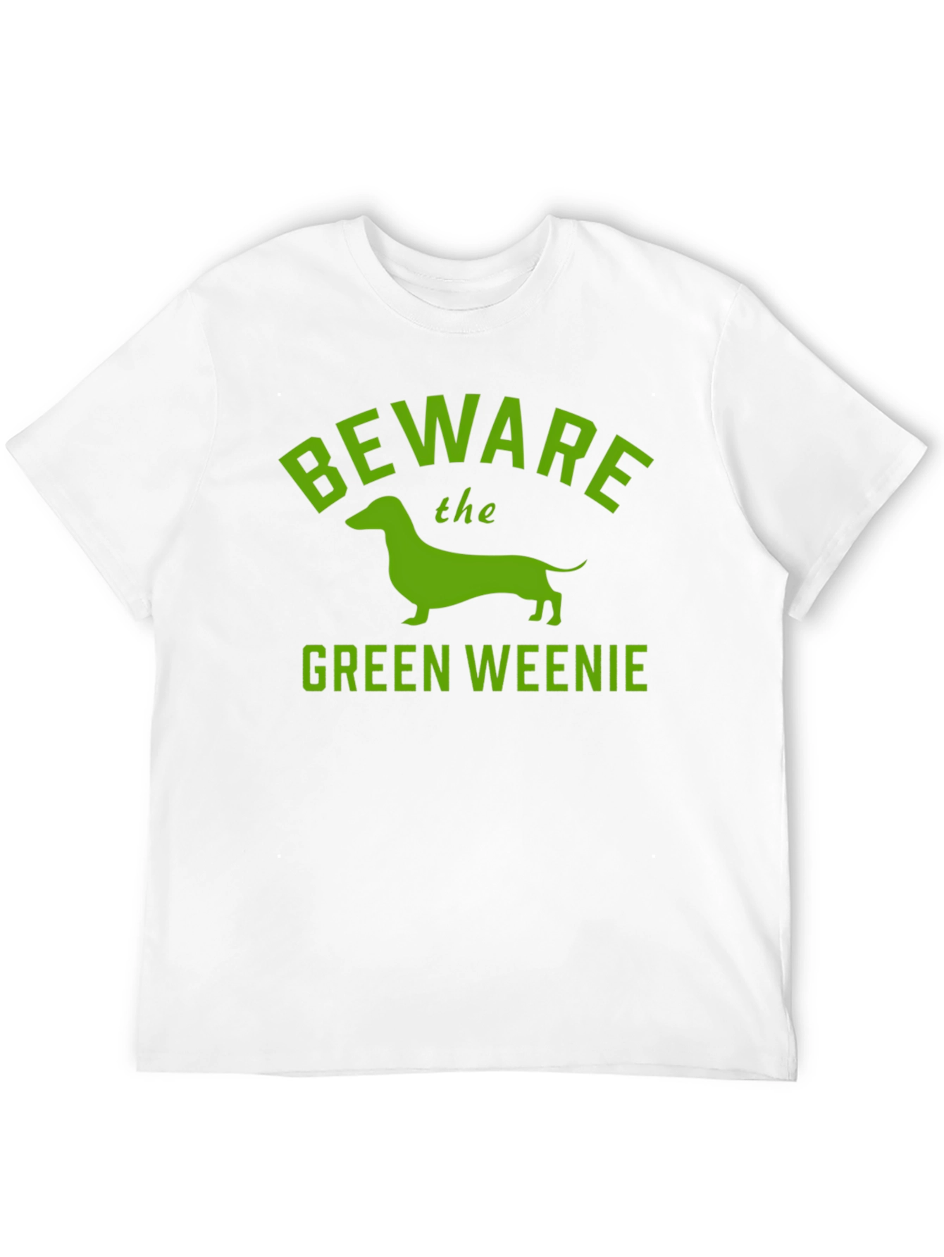 Beware Green Weenie T-Shirt Funny Dachshund Tee