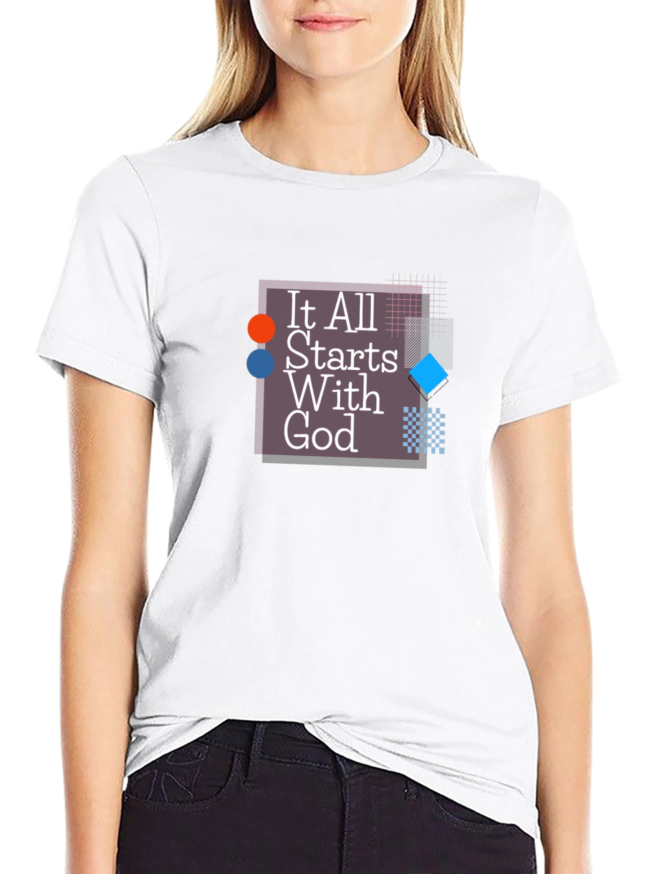 It All Starts With God Graphic T-Shirt