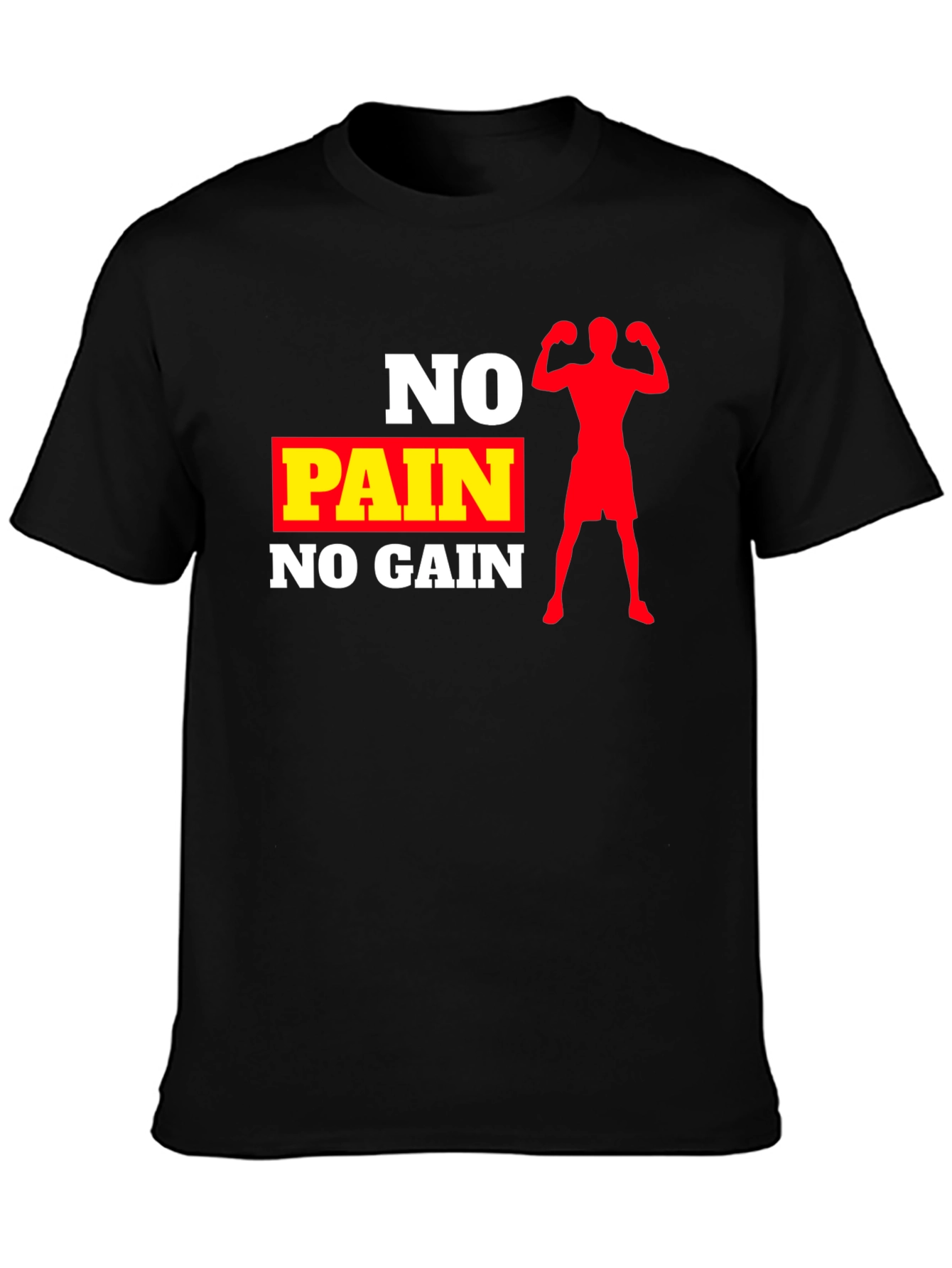 No Pain No Gain Black Graphic T-Shirt