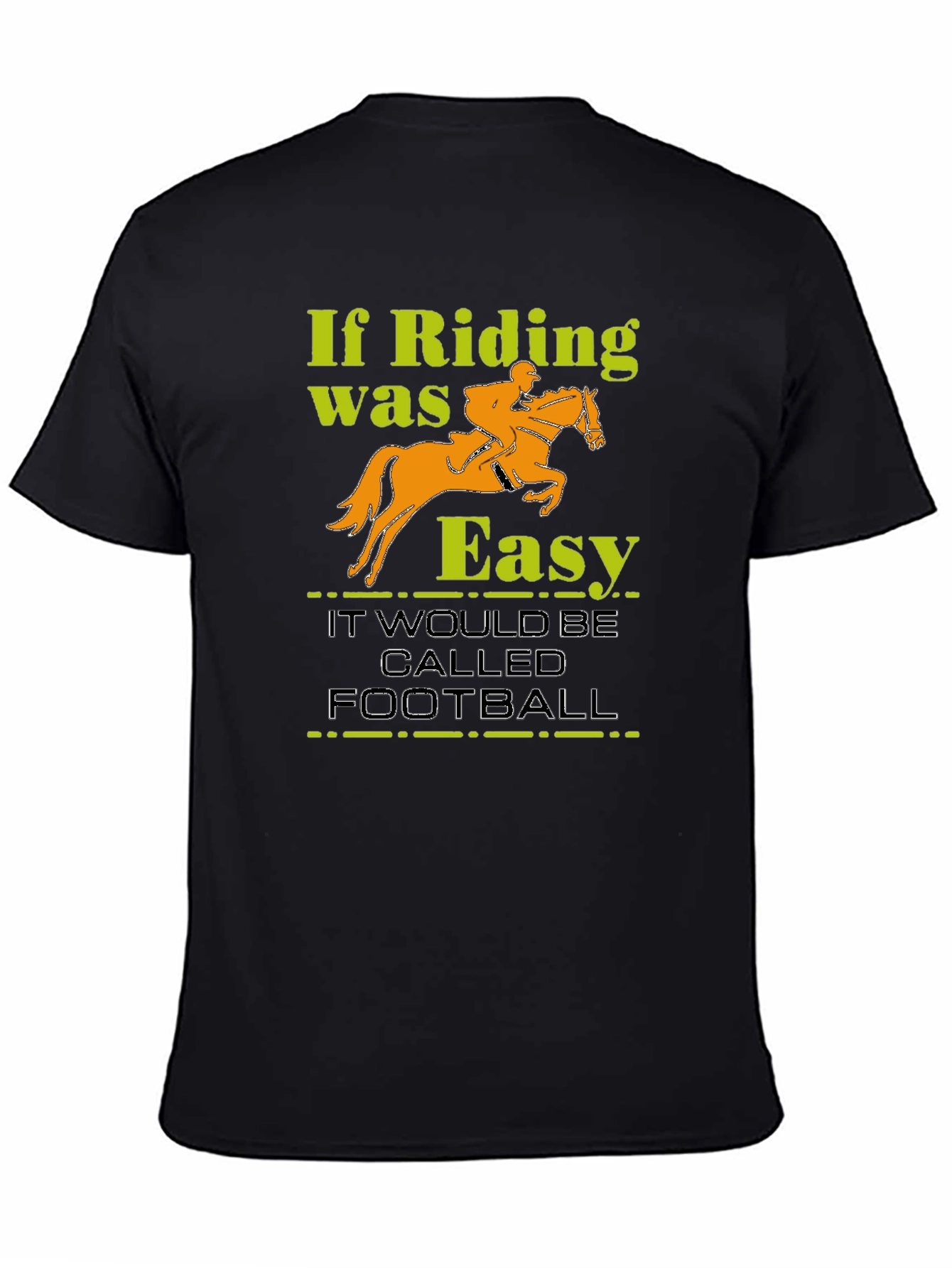 Riding Isnt Easy Graphic T-Shirt