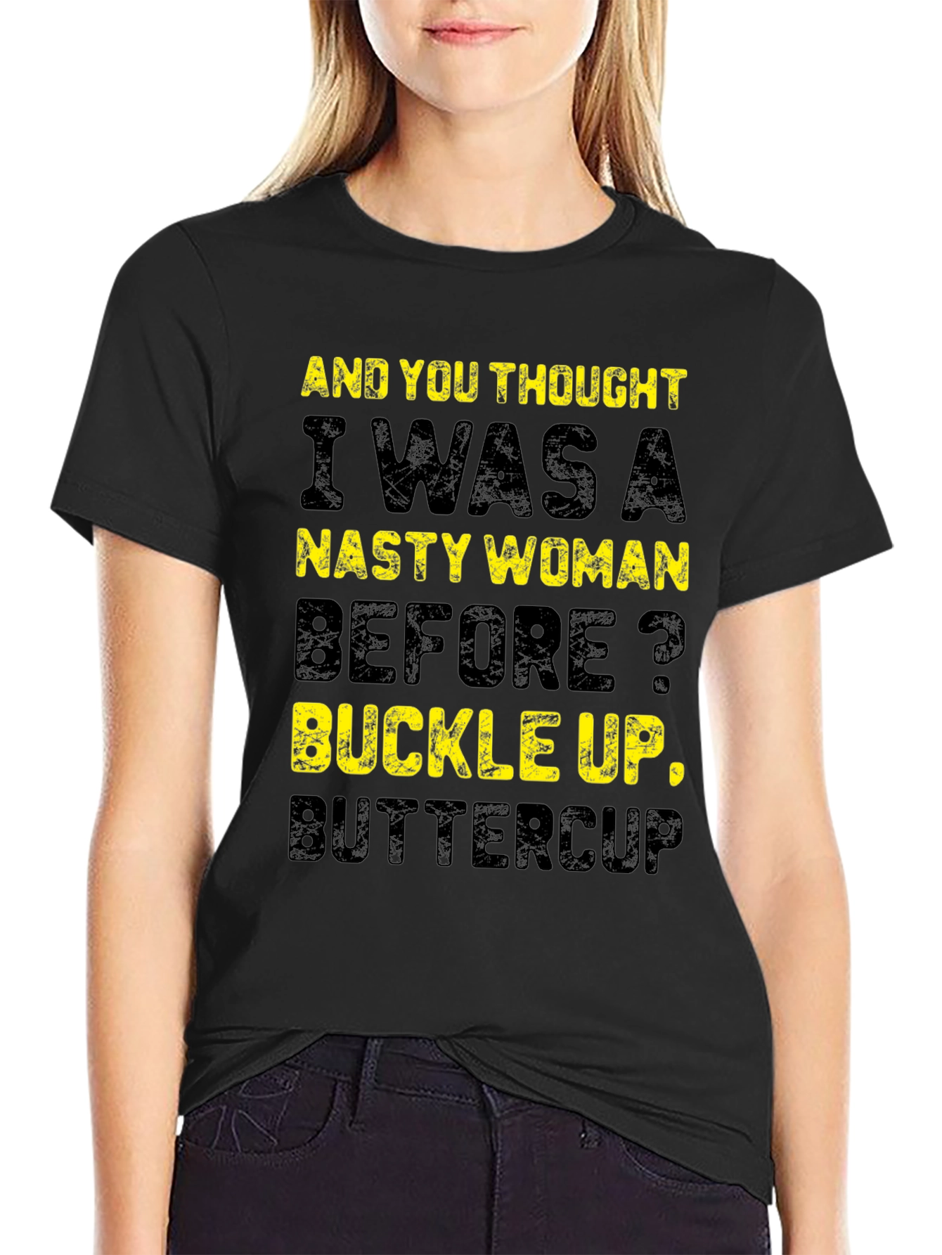 Nasty Woman Slogan T-Shirt