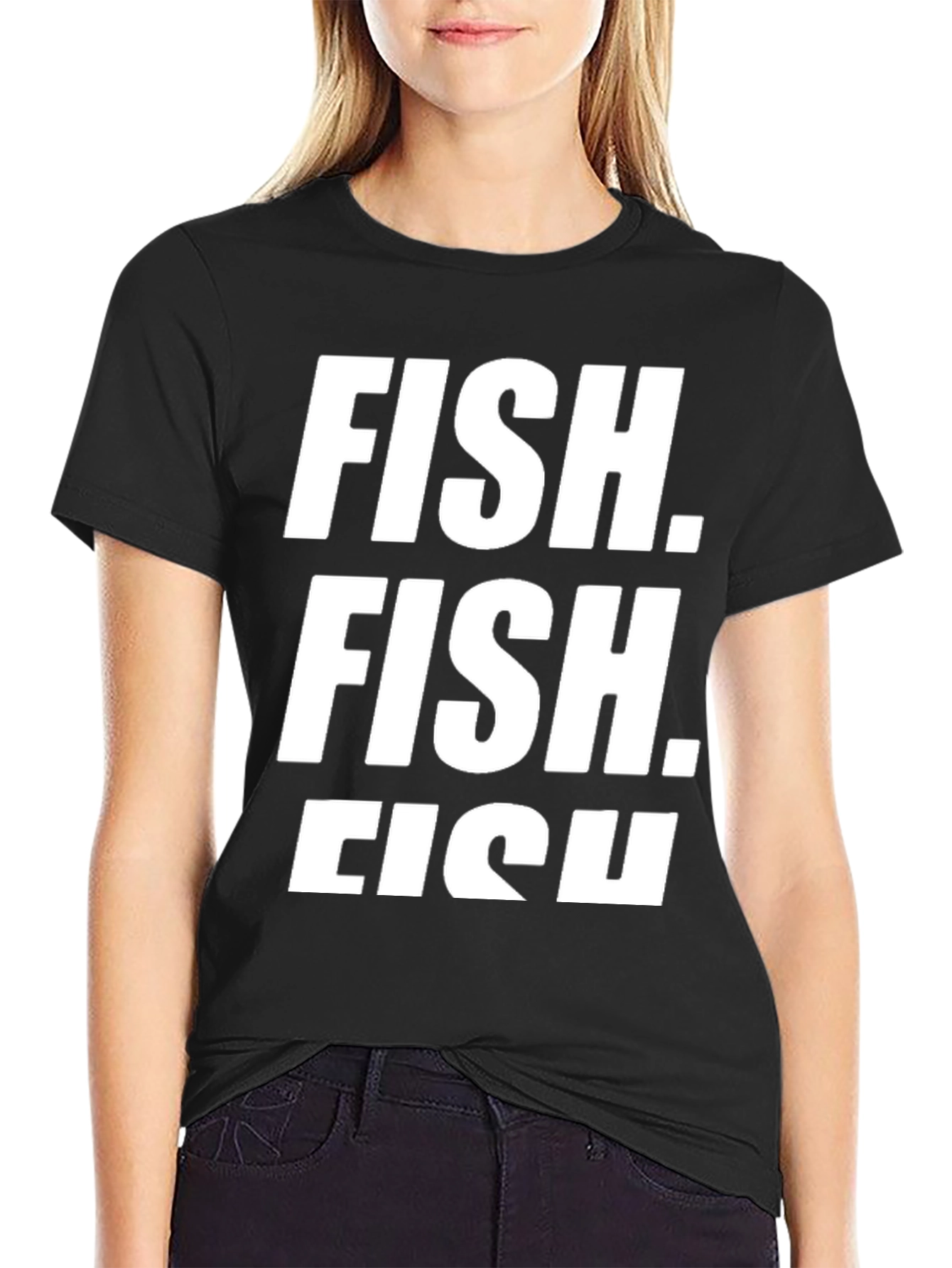 FISH. T-Shirt - Funny Sarcastic Graphic Tee