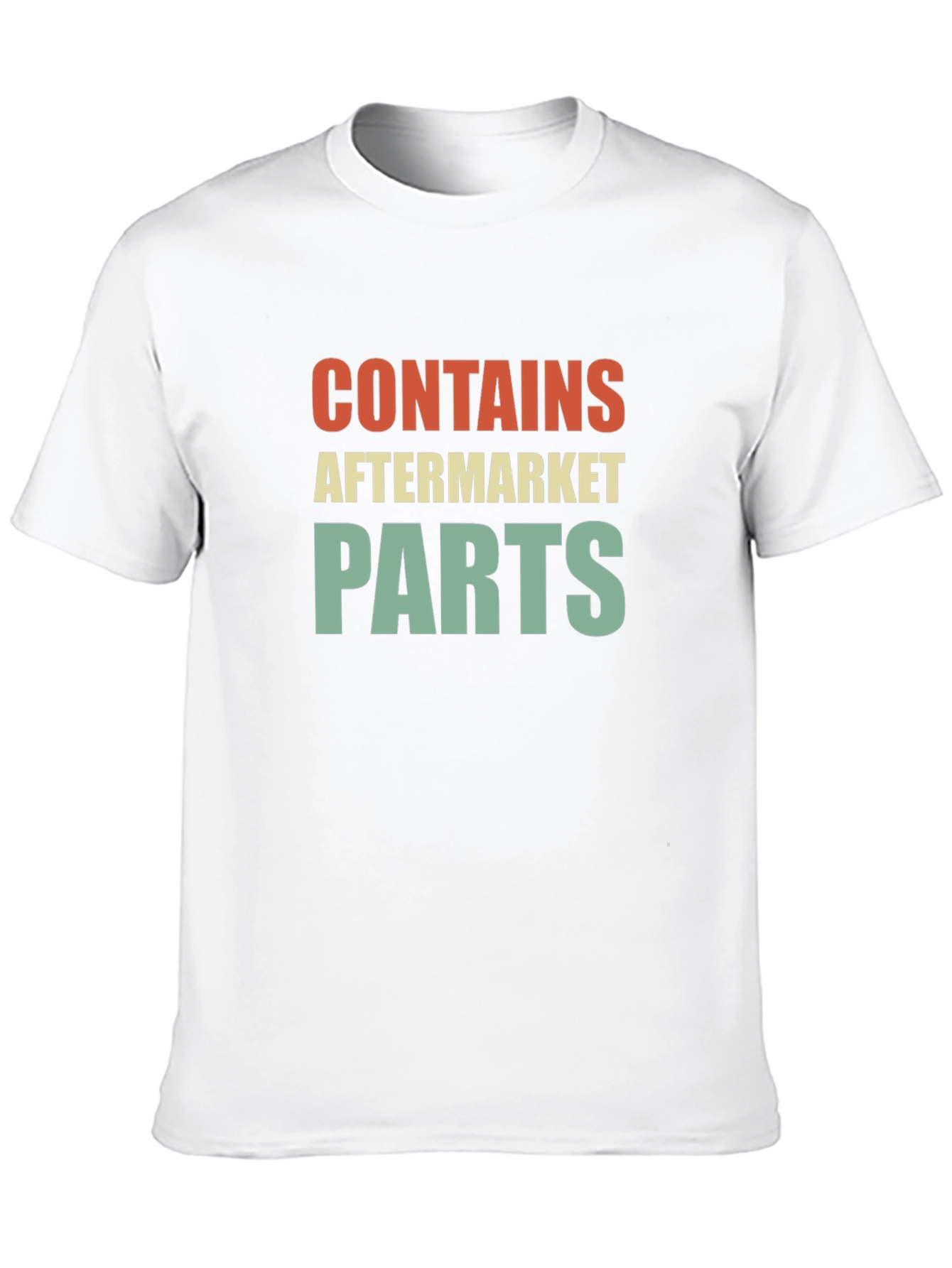 Contains Aftermarket Parts Graphic Tee