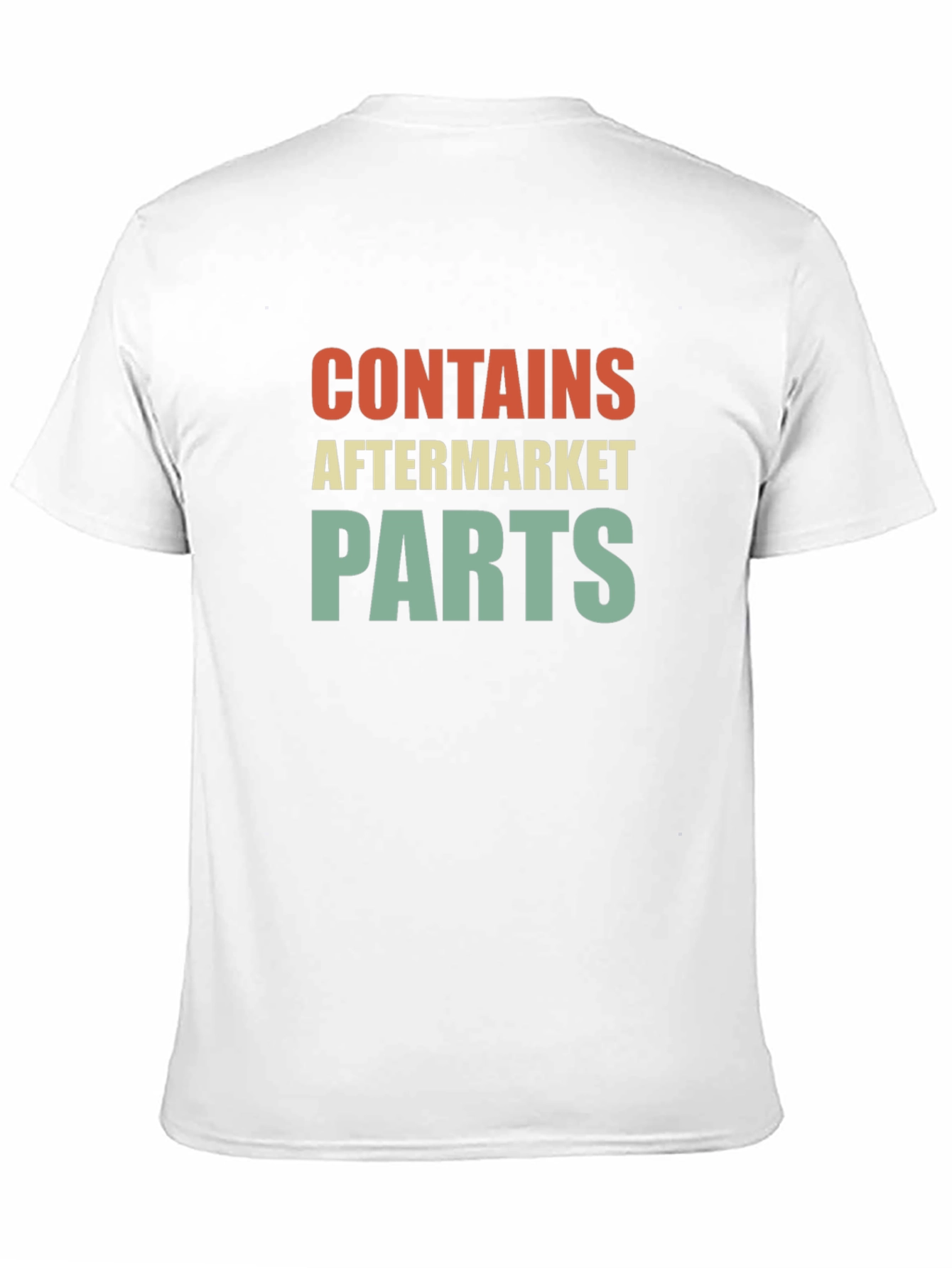 Contains Aftermarket Parts Graphic Tee