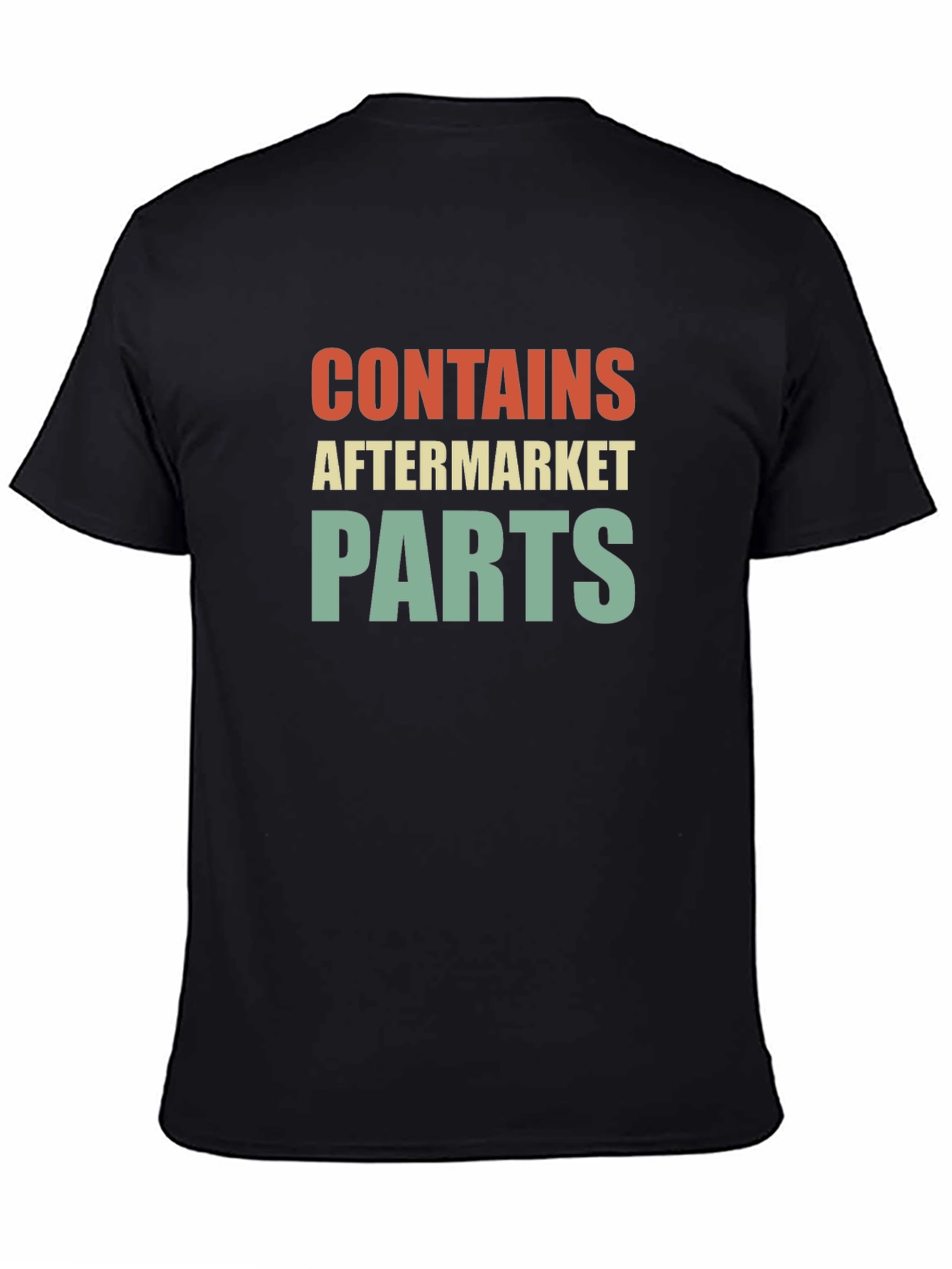 Contains Aftermarket Parts Graphic Tee
