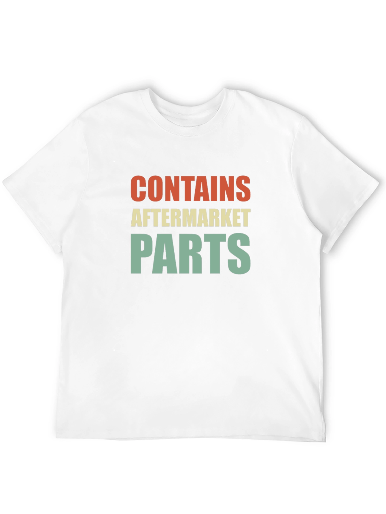 Contains Aftermarket Parts Graphic Tee