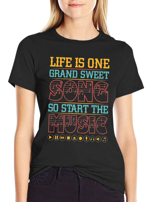 Life is One Grand Sweet Song Graphic Tee