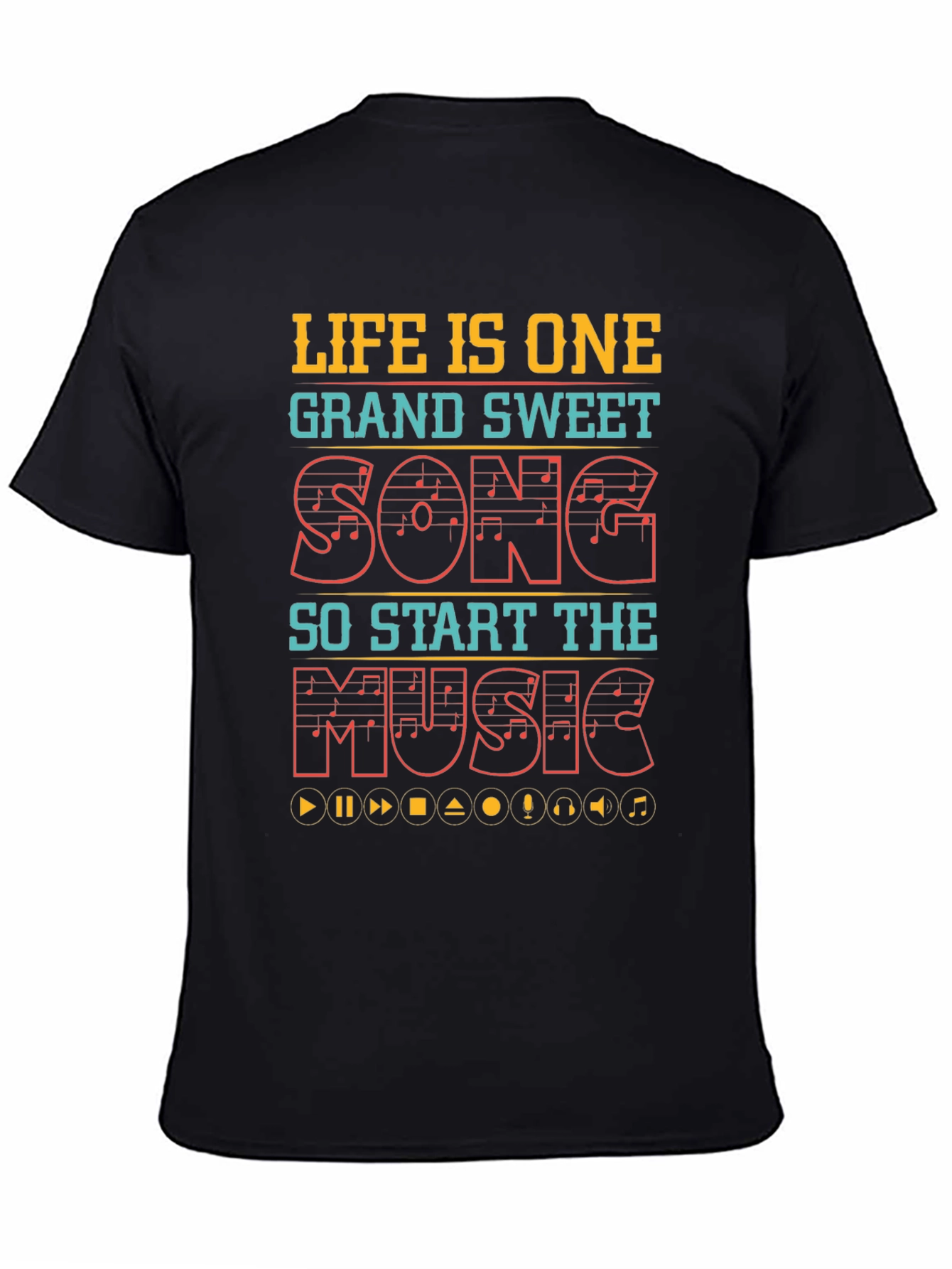 Life is One Grand Sweet Song Graphic Tee