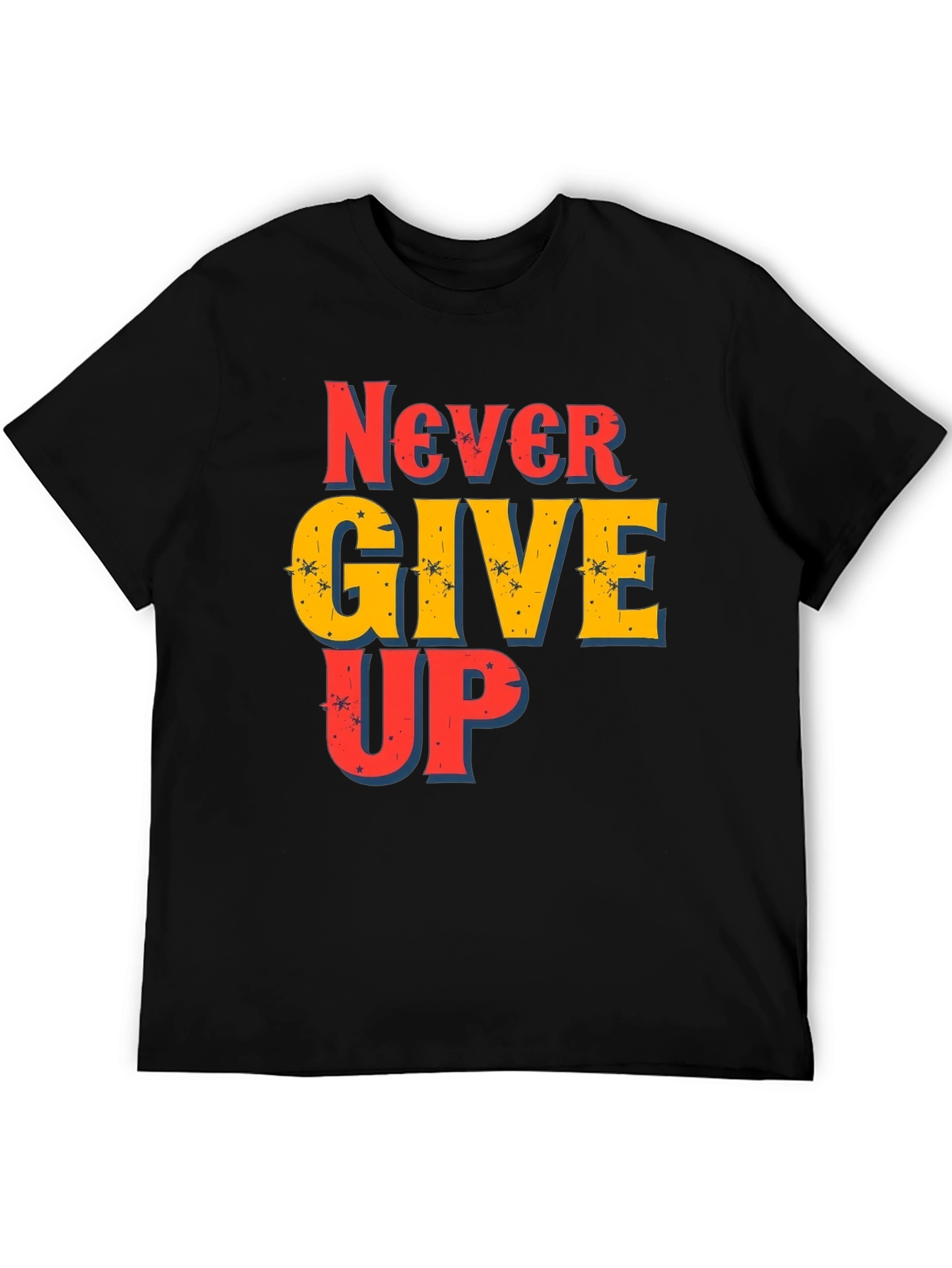 Never Give Up Graphic Print T-Shirt