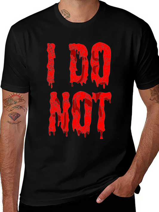 I Do Not Halloween T-Shirt