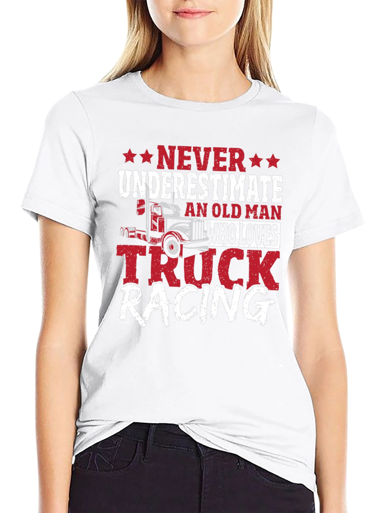 Never Underestimate Truck Racing T-Shirt